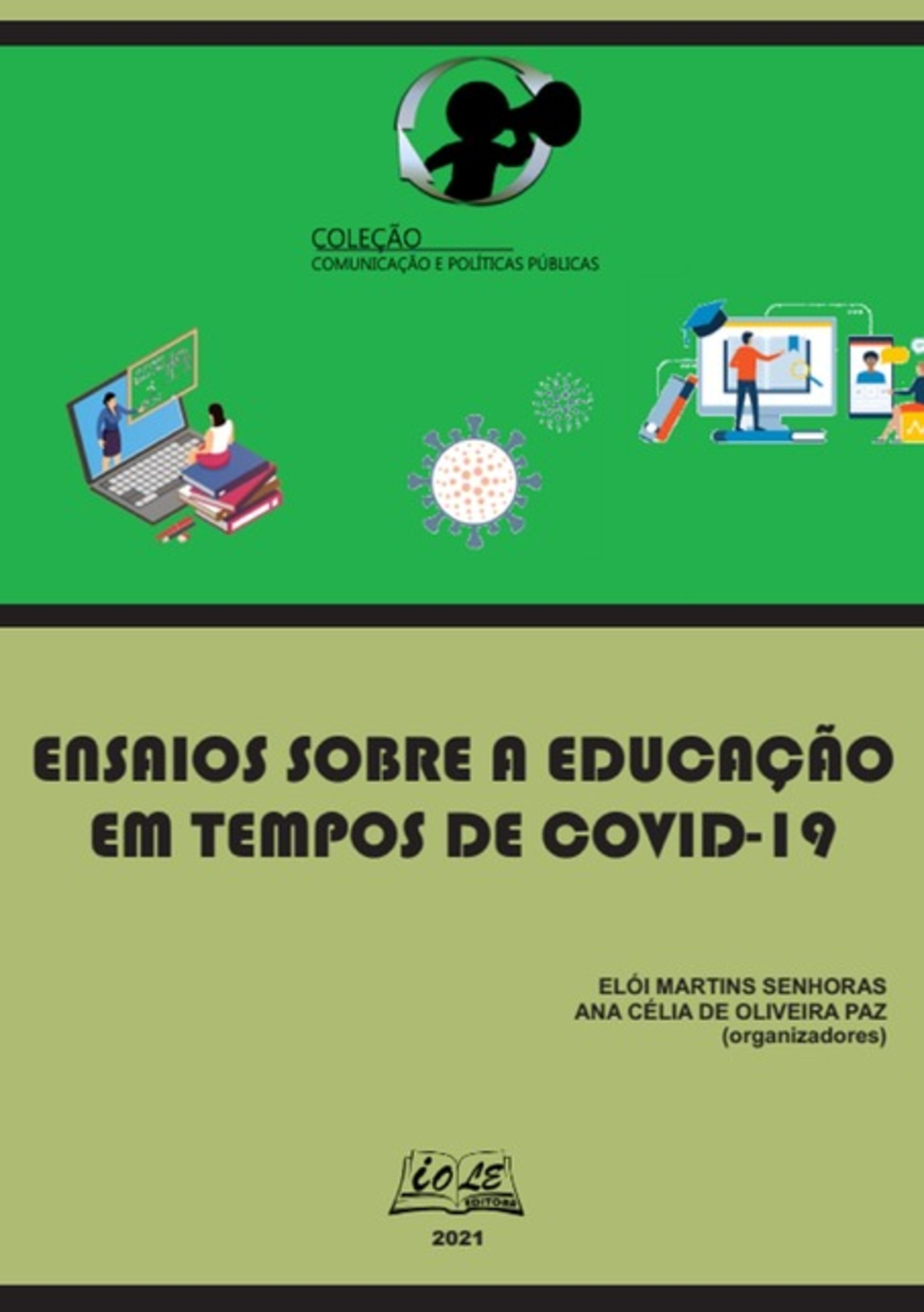 Ensaios Sobre A Educação Em Tempos De Covid-19