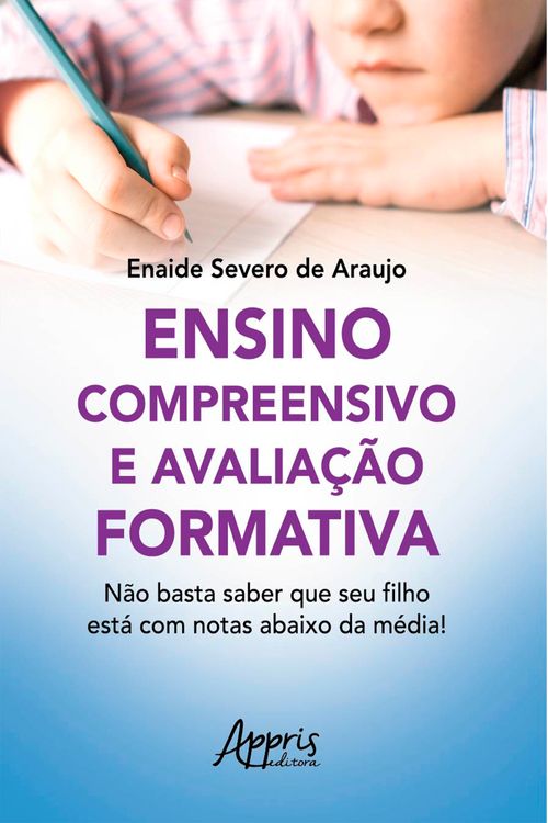 Ensino Compreensivo e Avaliação Formativa: 