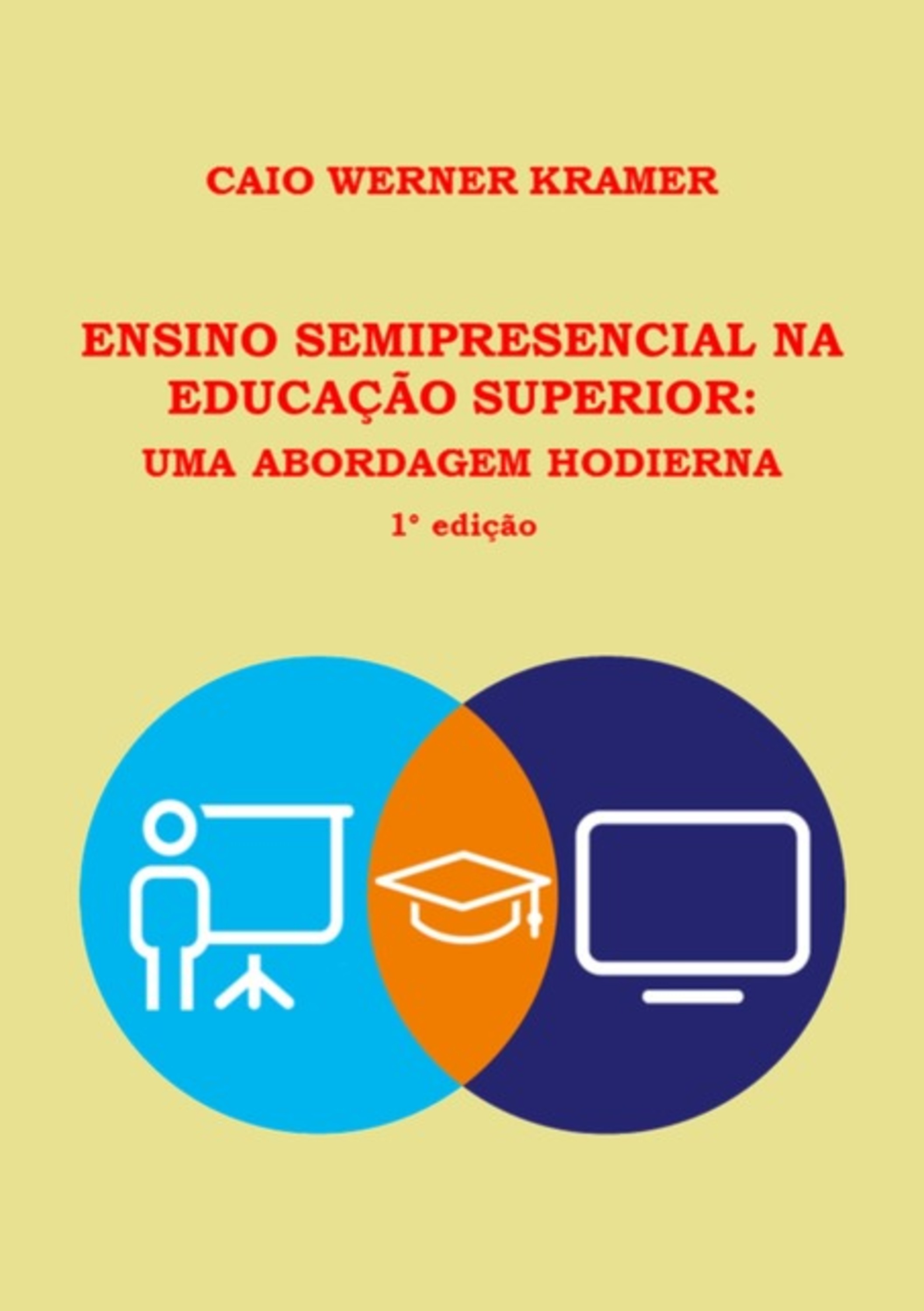 Ensino Semipresencial Na Educação Superior