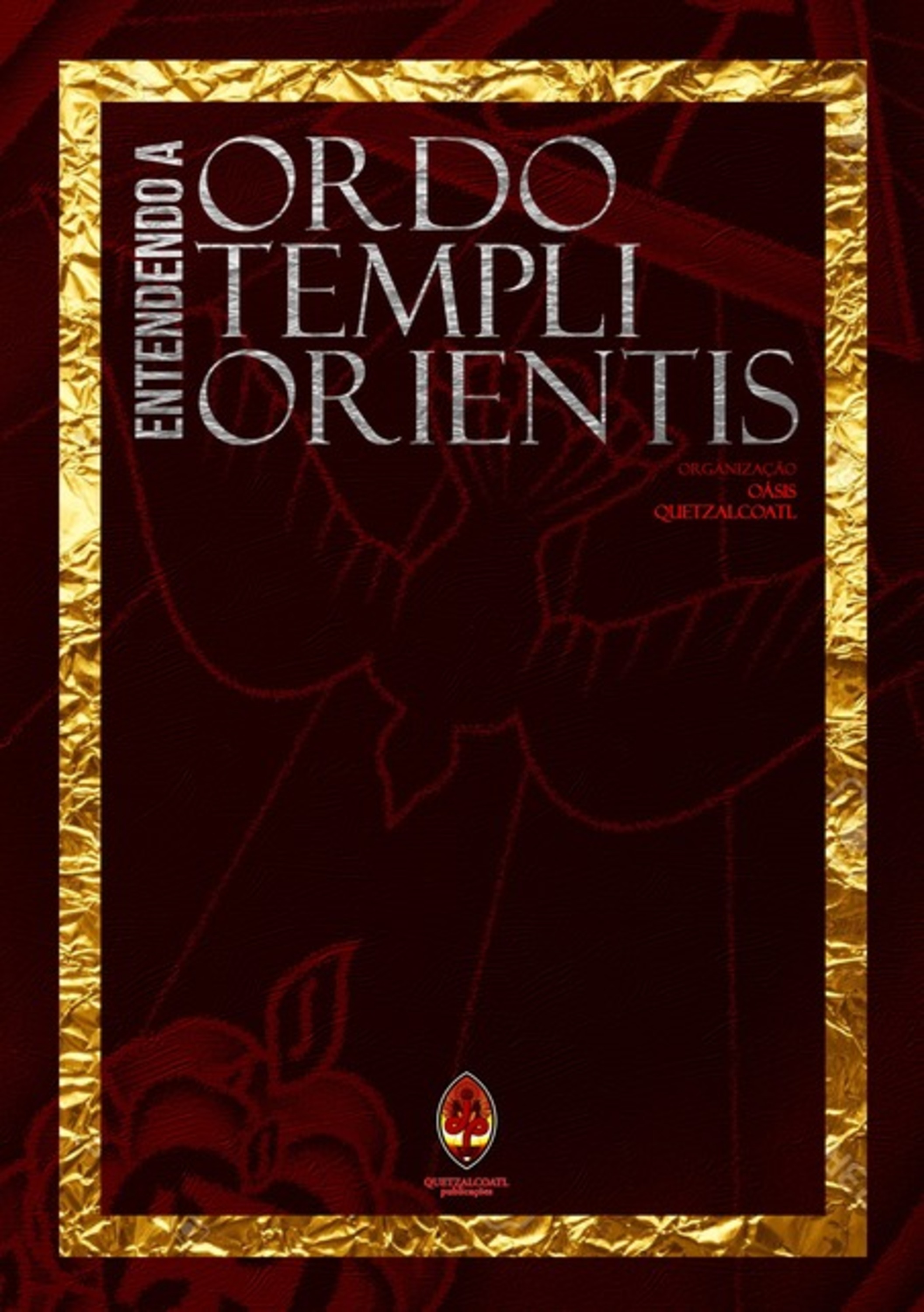 Entendendo A Ordo Templi Orientis