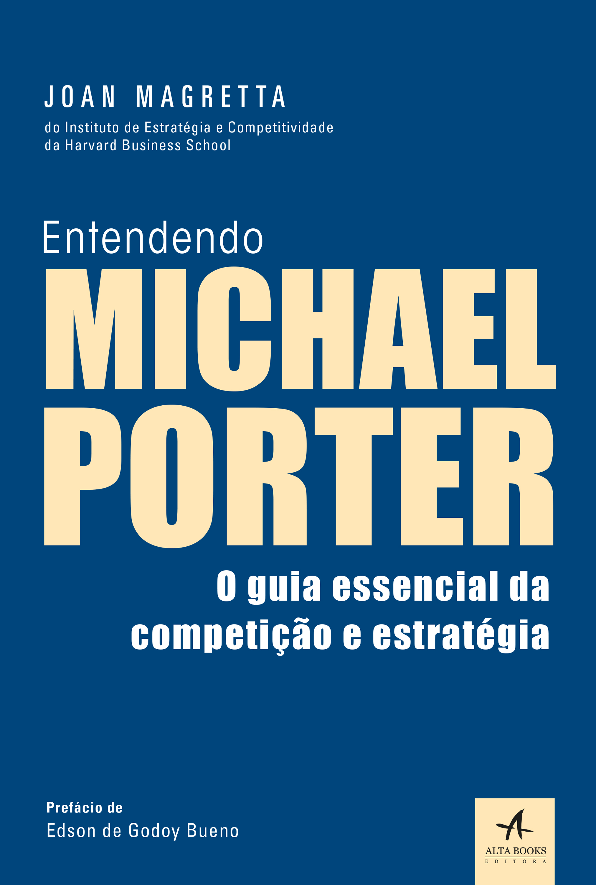Entendendo Michael Porter
