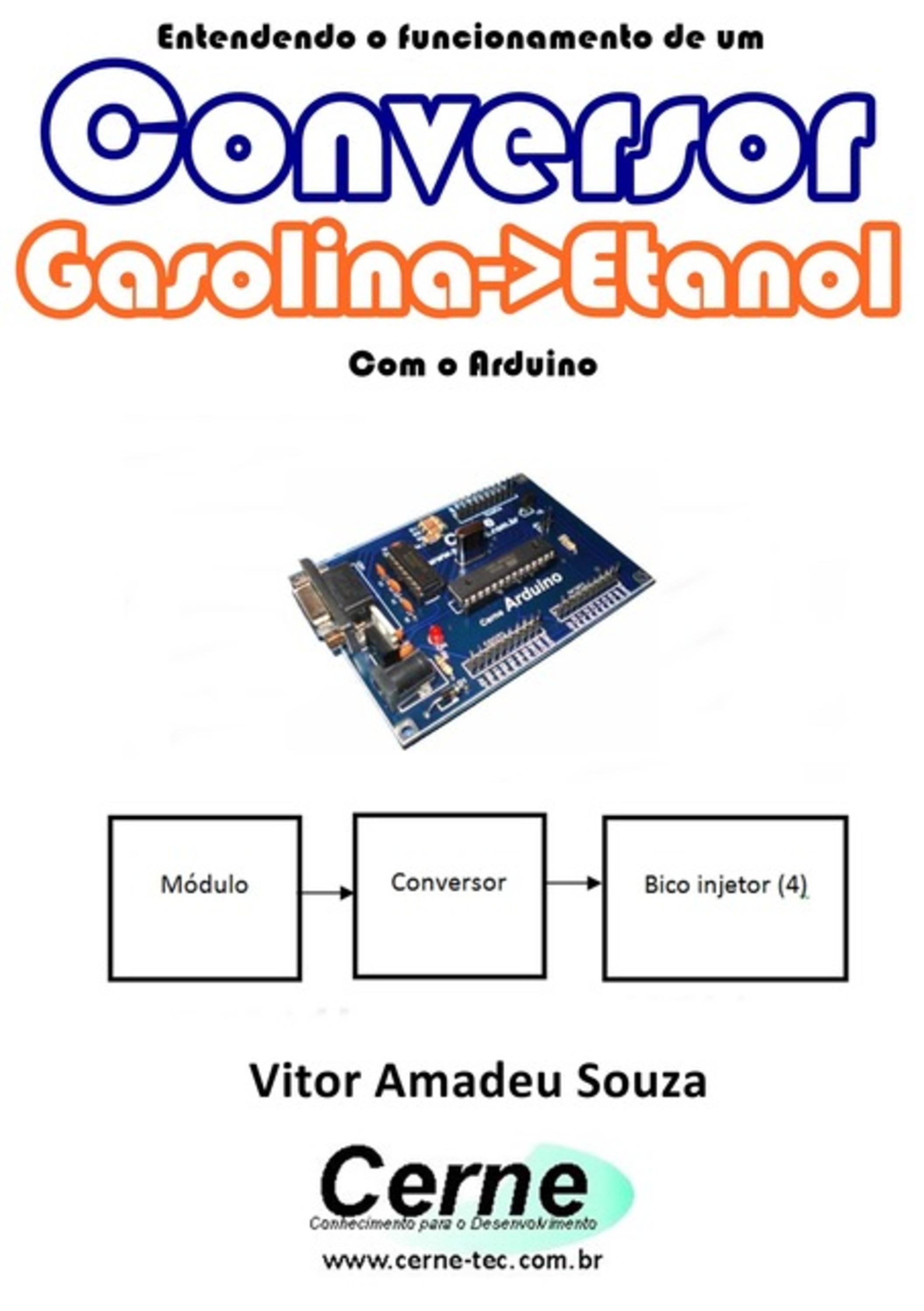 Entendendo O Funcionamento De Um Conversor Gasolina->etanol Com O Arduino