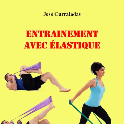 Entrainement avec élastique