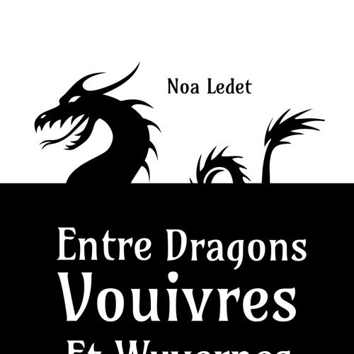 Entre Dragons, Vouivres et Wyvernes