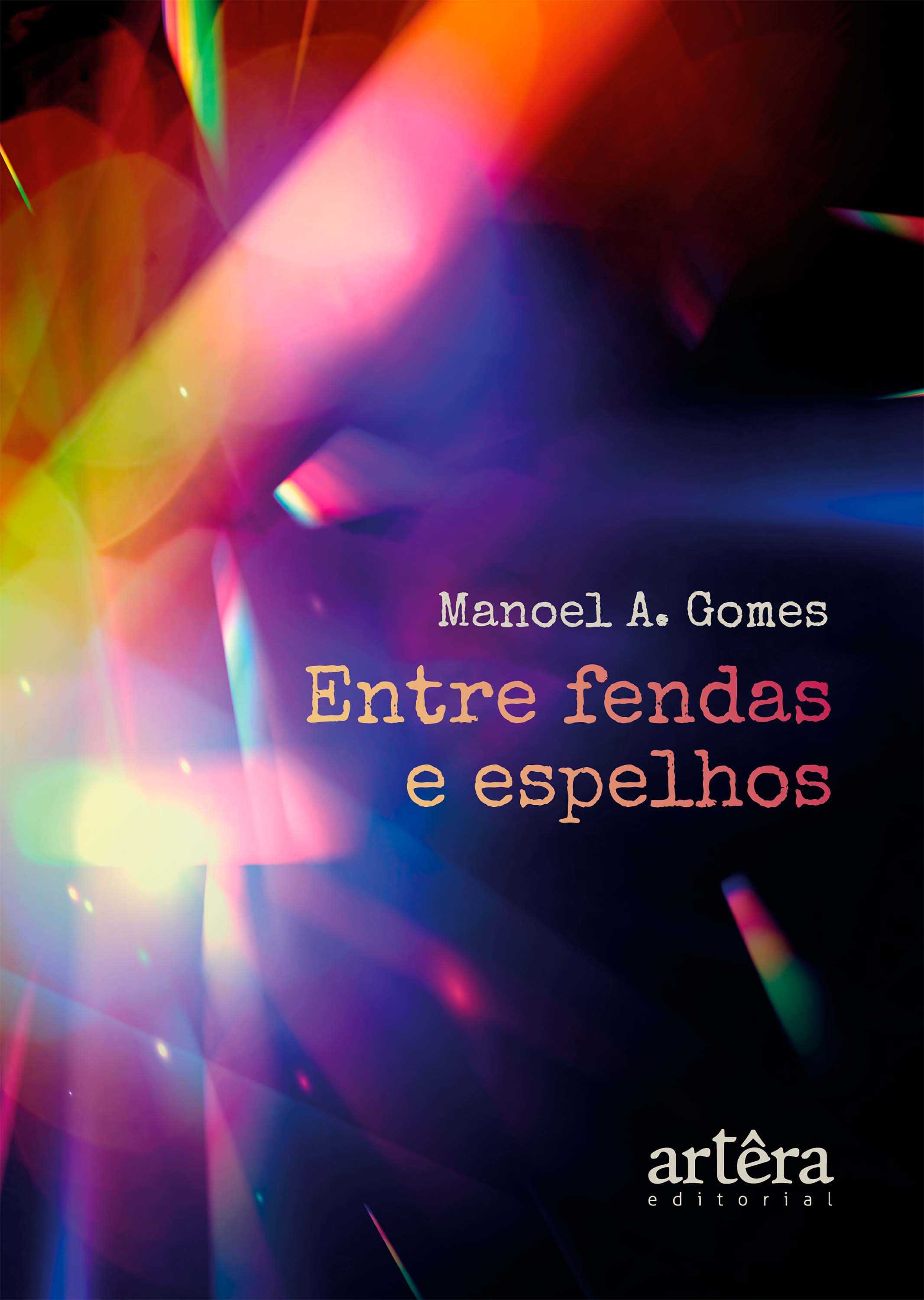 Entre Fendas e Espelhos 
