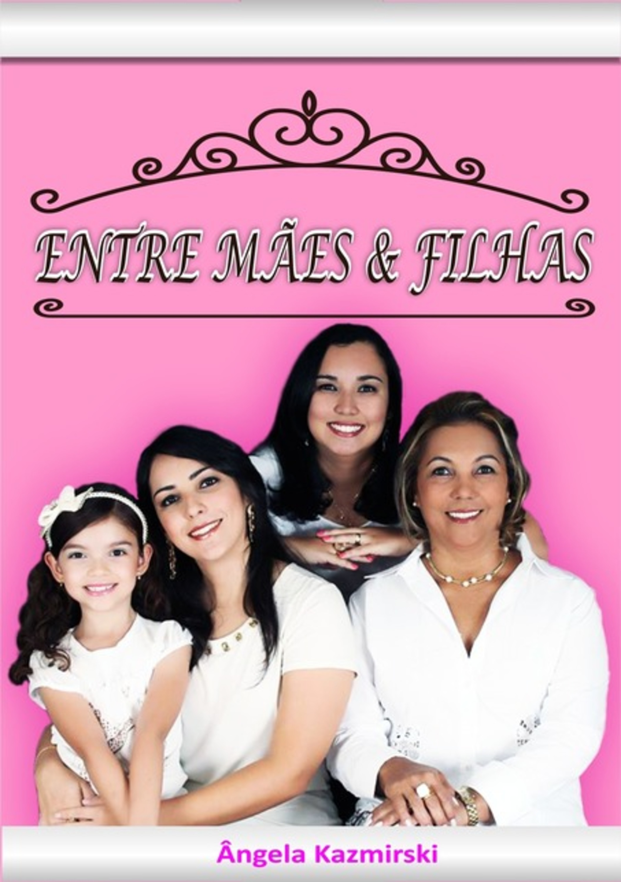 Entre Mães E Filhas