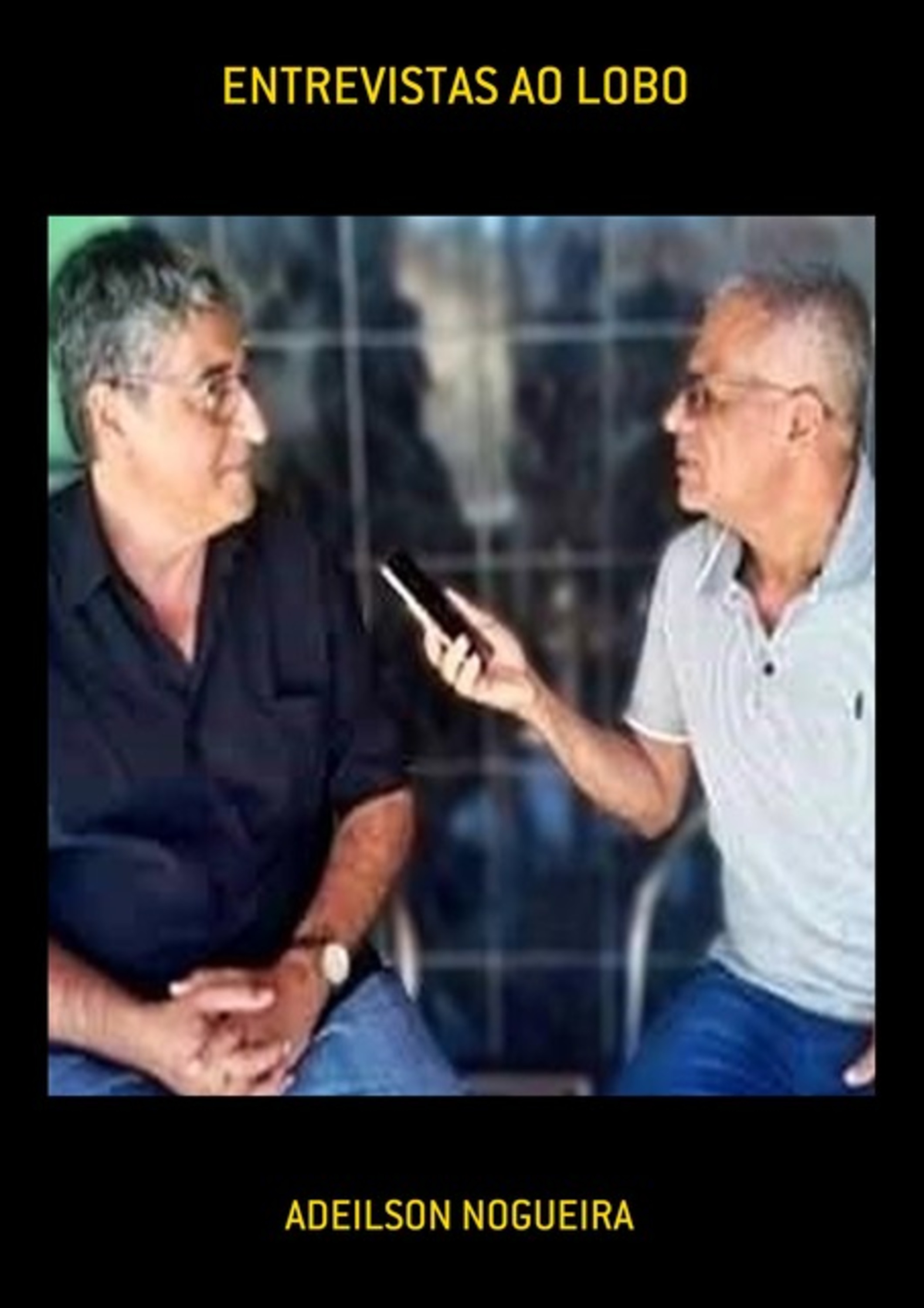 Entrevistas Ao Lobo