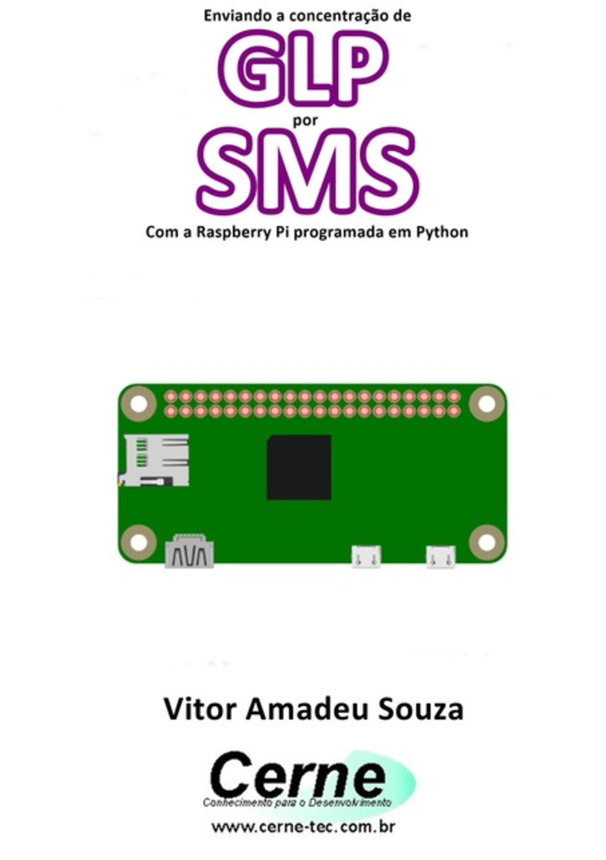 Enviando A Concentração De Glp Por Sms Com A Raspberry Pi Programada Em Python