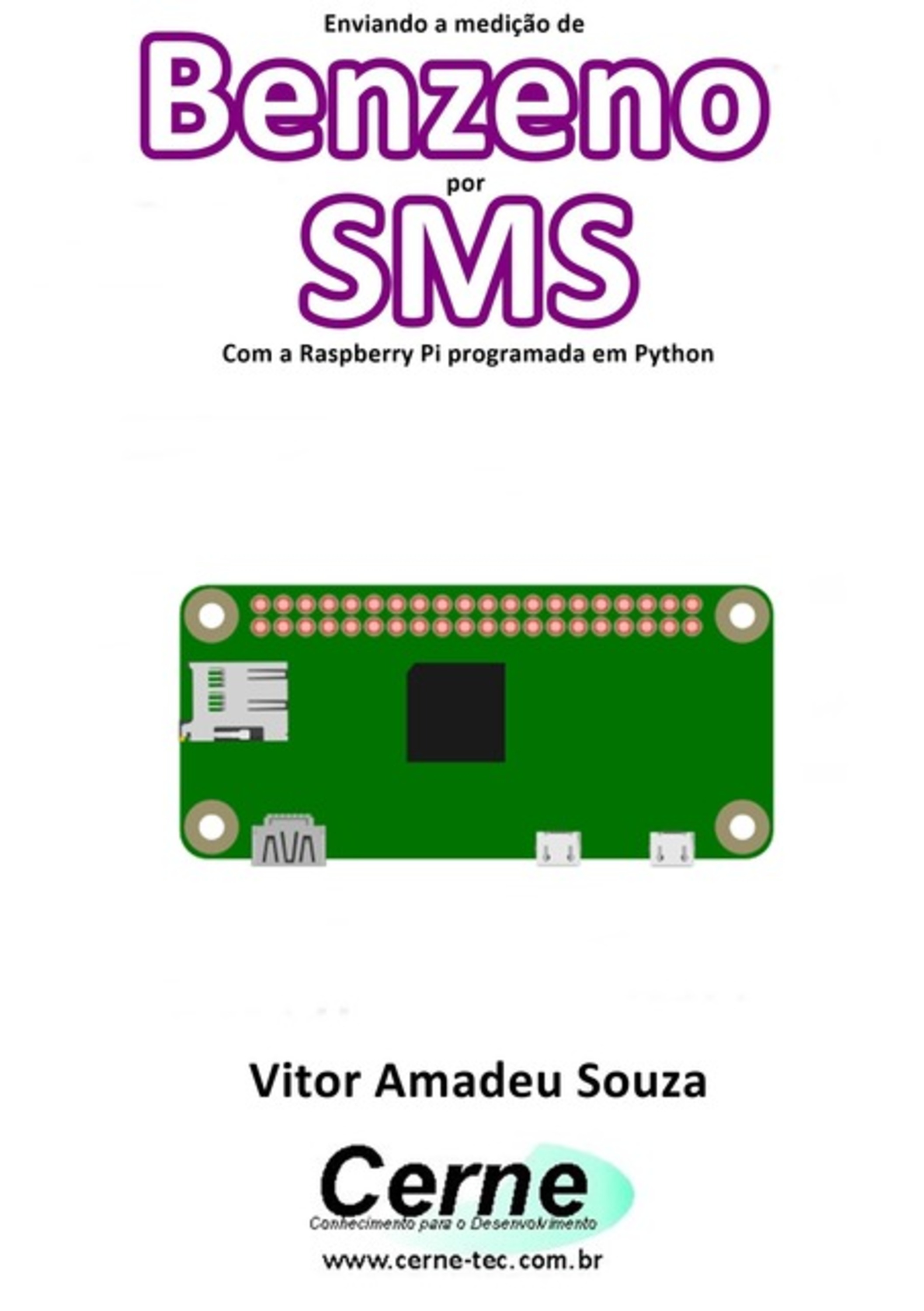 Enviando A Medição De Benzeno Por Sms Com A Raspberry Pi Programada Em Python