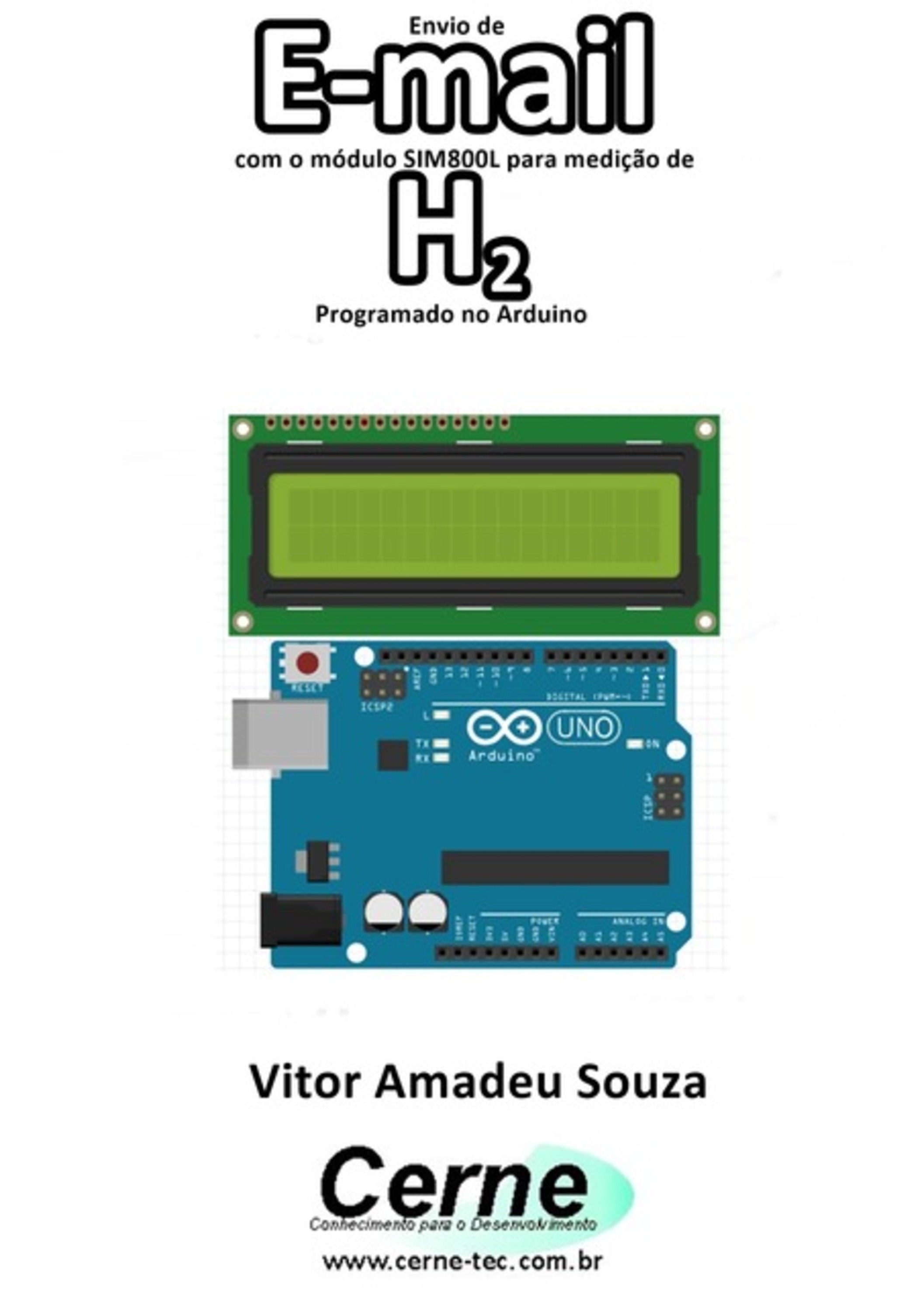 Envio De E-mail Com O Módulo Sim800l Para Medição De H2 Programado No Arduino