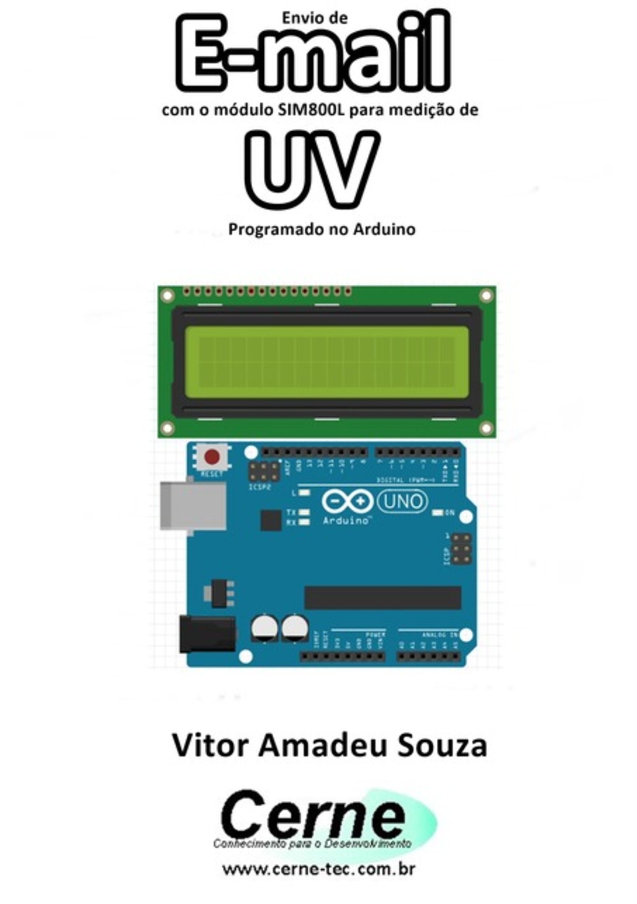 Envio De E-mail Com O Módulo Sim800l Para Medição De Uv Programado No Arduino