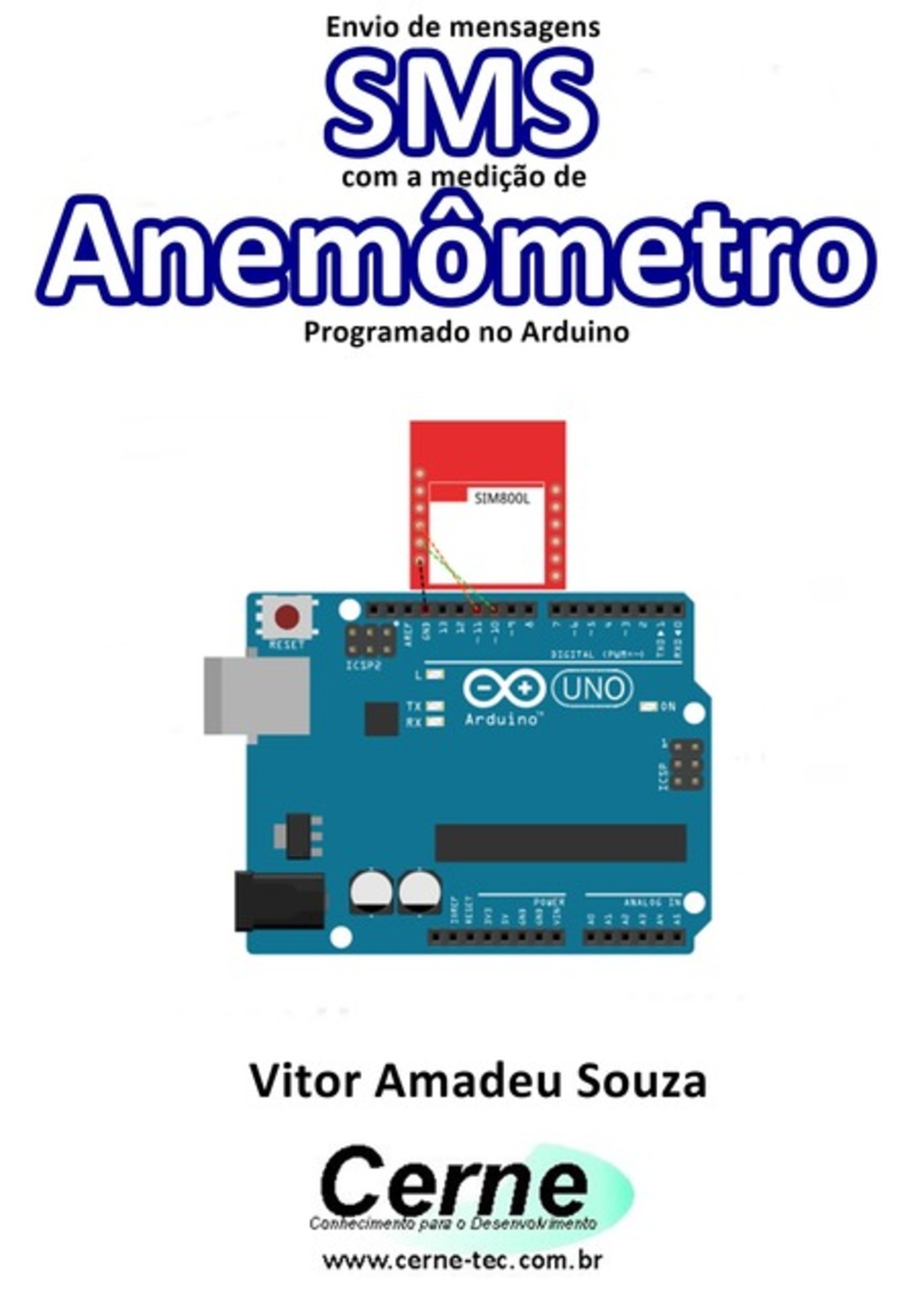 Envio De Mensagens Sms Com A Medição De Anemômetro Programado No Arduino