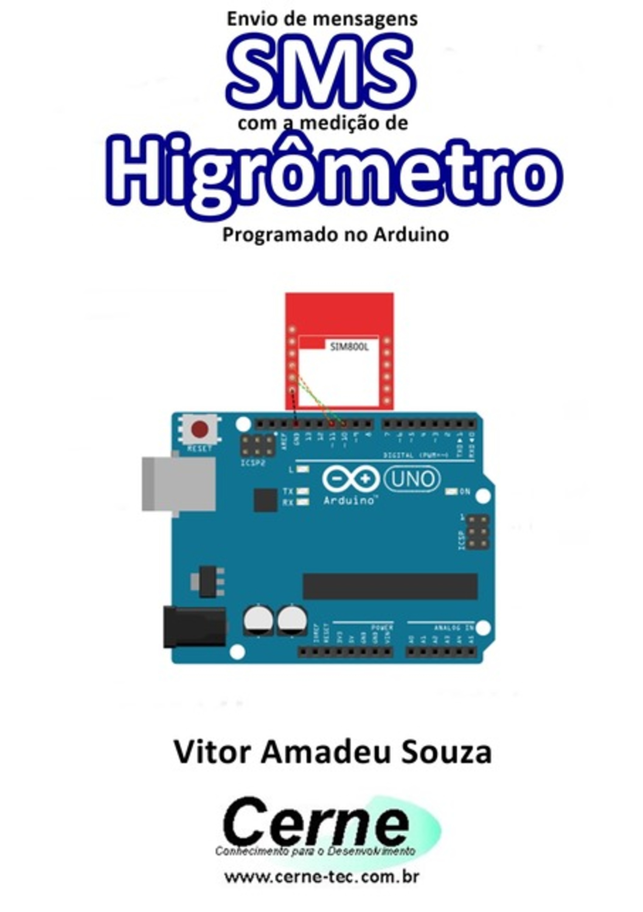 Envio De Mensagens Sms Com A Medição De Higrômetro Programado No Arduino