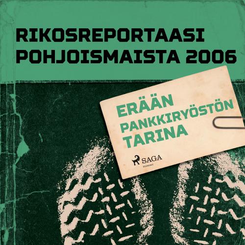 Erään pankkiryöstön tarina