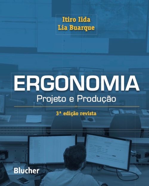 Ergonomia: projeto e produção