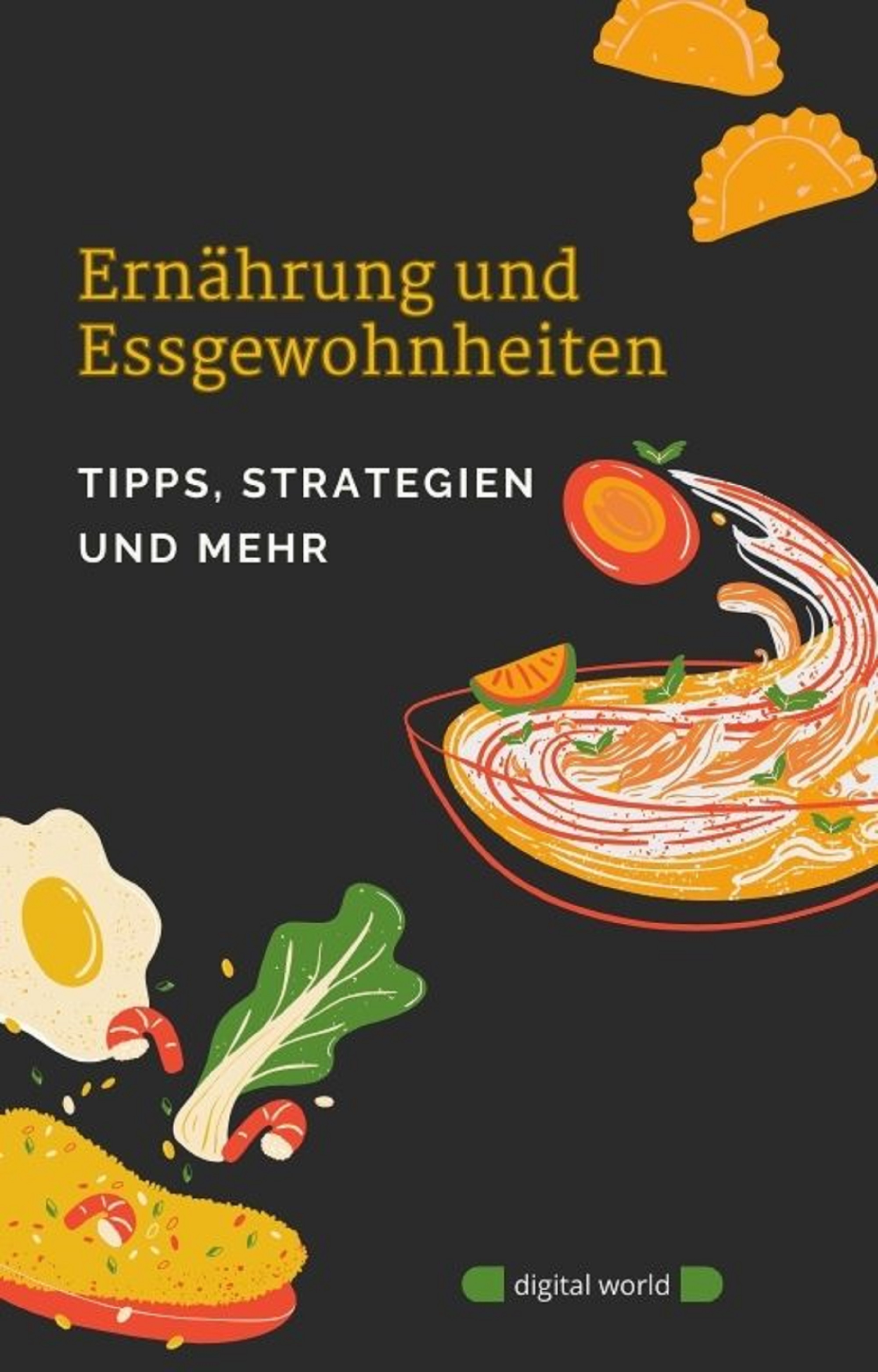 Ernährung und Essgewohnheiten