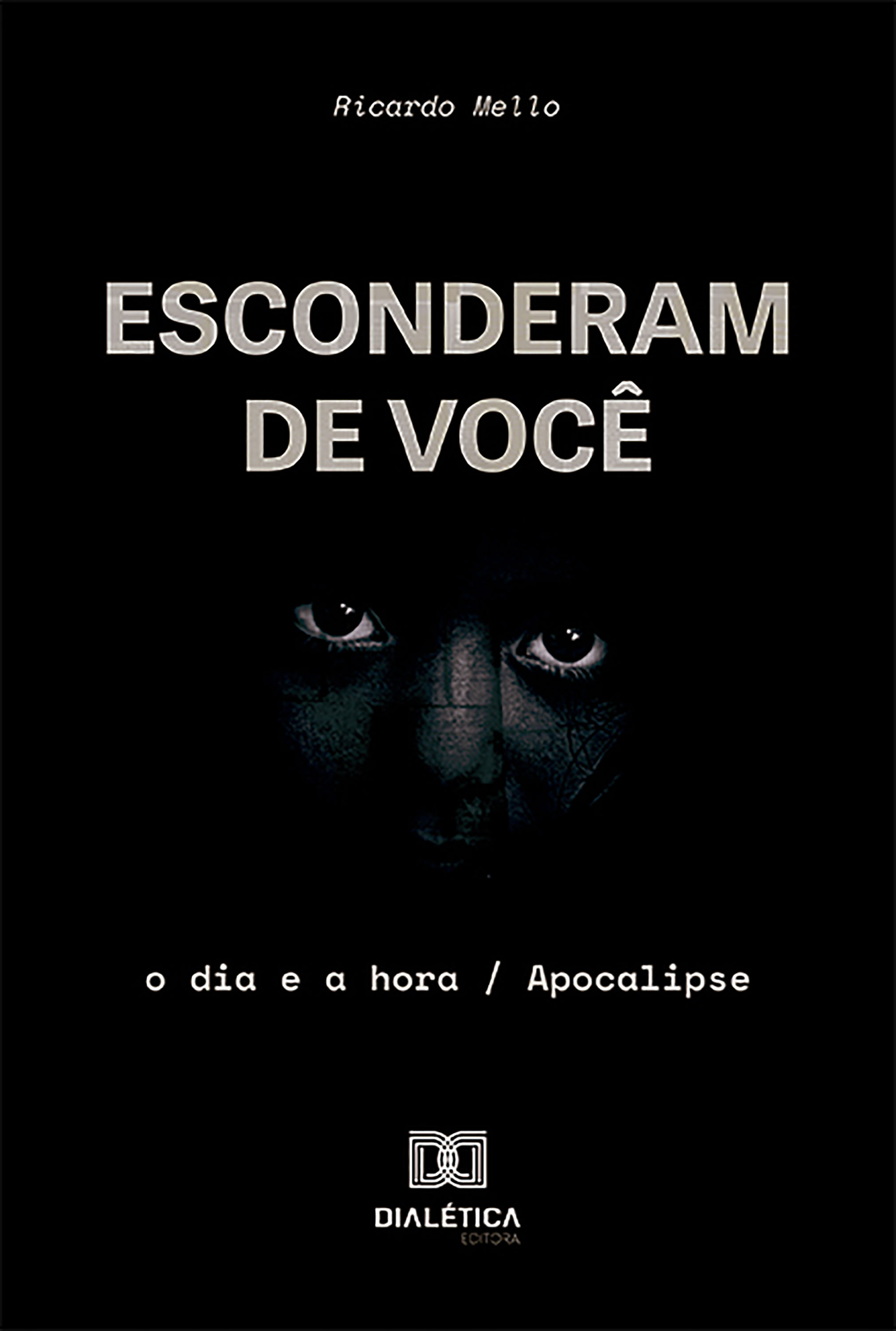 Esconderam de Você