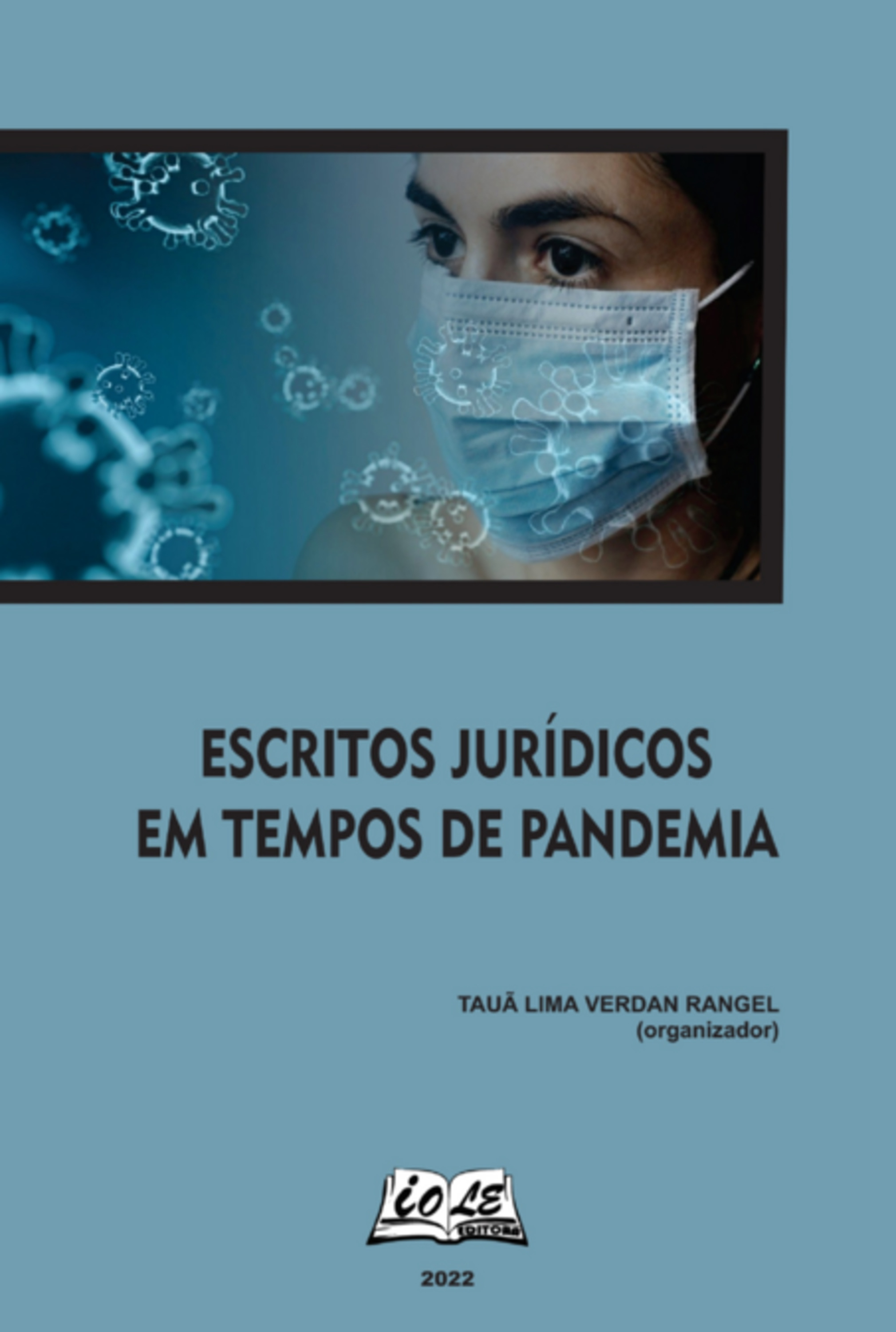 Escritos Jurídicos Em Tempos De Pandemia