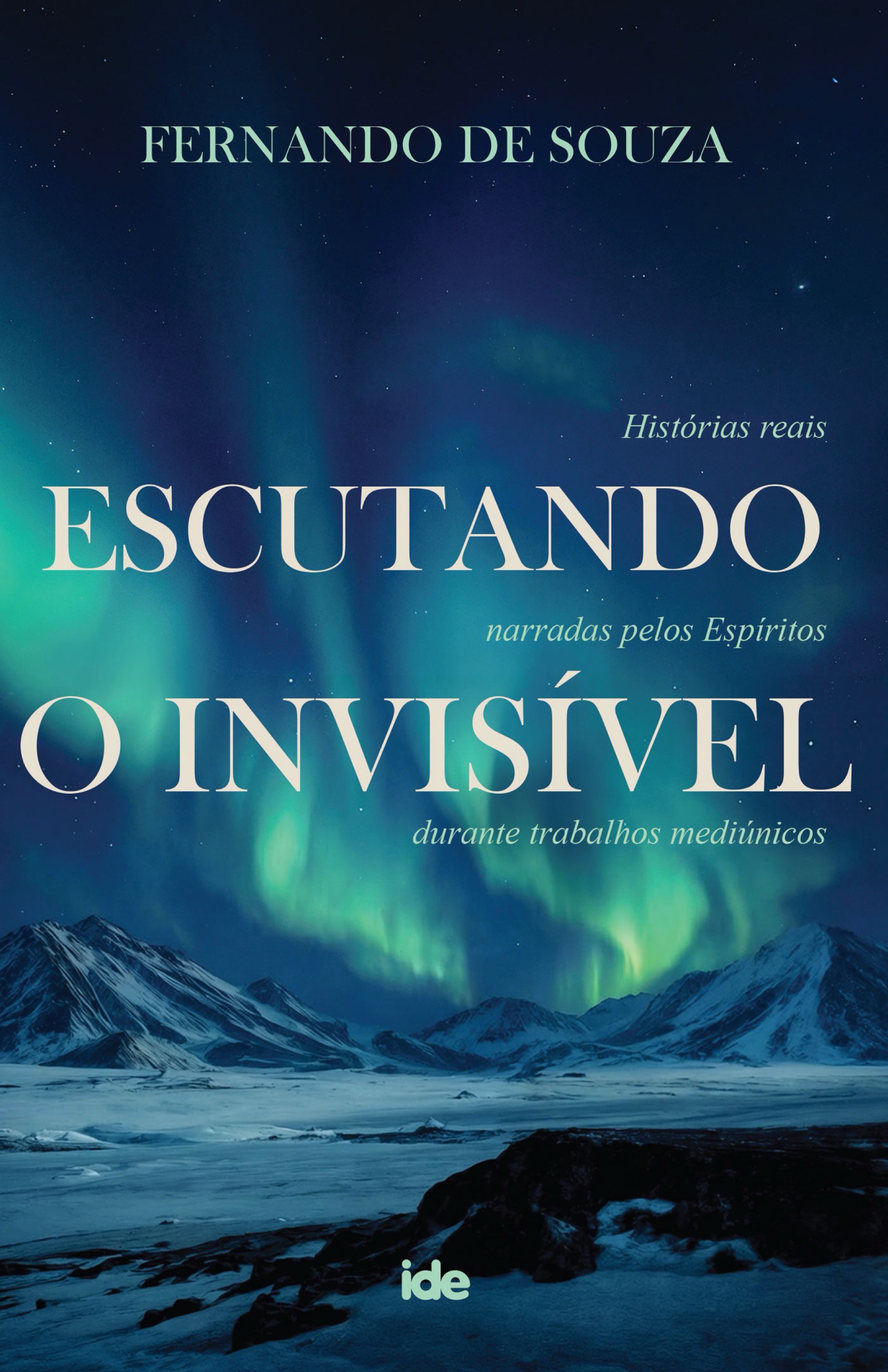 Escutando o Invisível