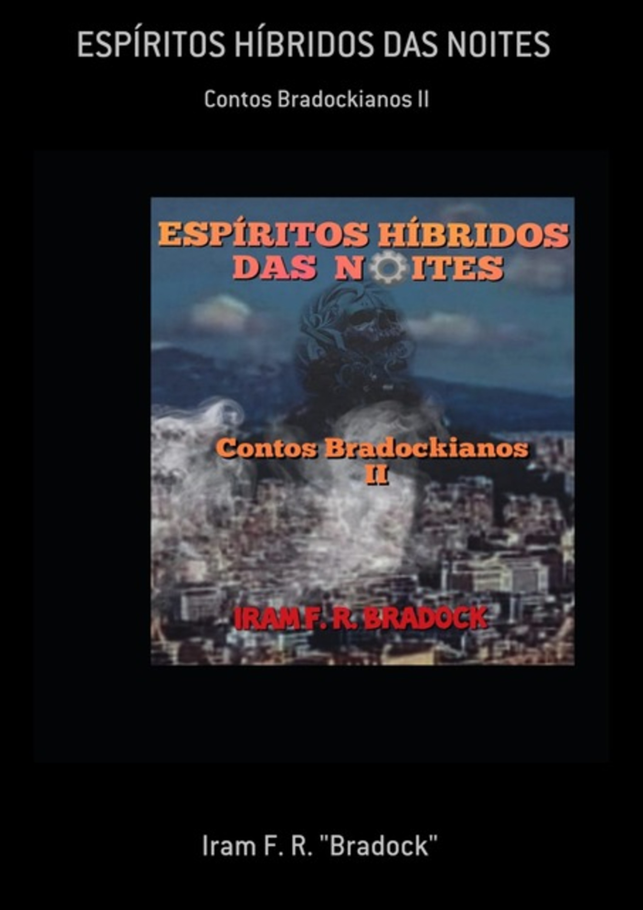 Espíritos Híbridos Das Noites