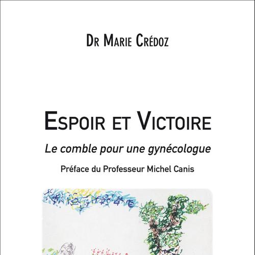 Espoir et Victoire - Le comble pour une gynécologue