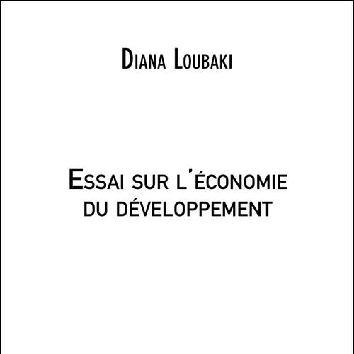 Essai sur l'économie du développement