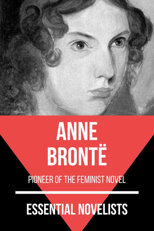 Essential novelists - Anne Brontë