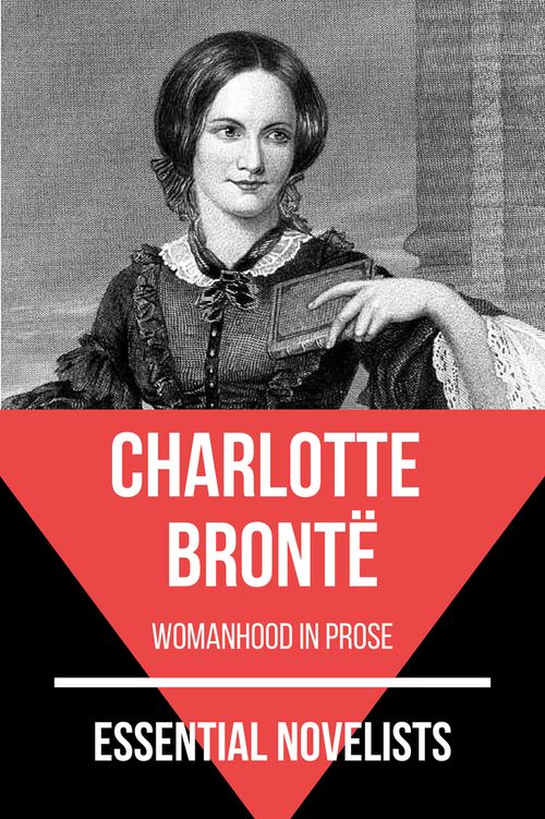 Essential novelists - Charlotte Brontë