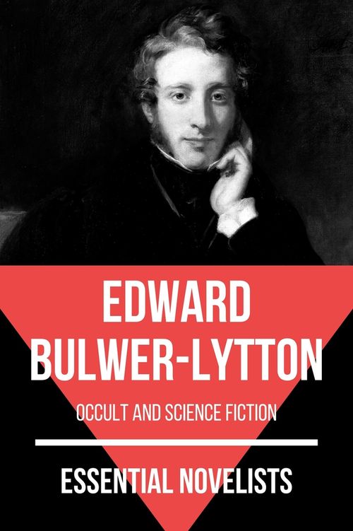 Essential novelists - Edward Bulwer-Lytton