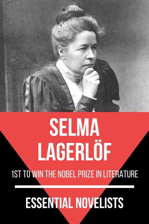 Essential novelists - Selma Lagerlöf
