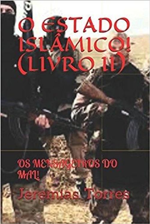 Estado Islâmico! (Livro II)