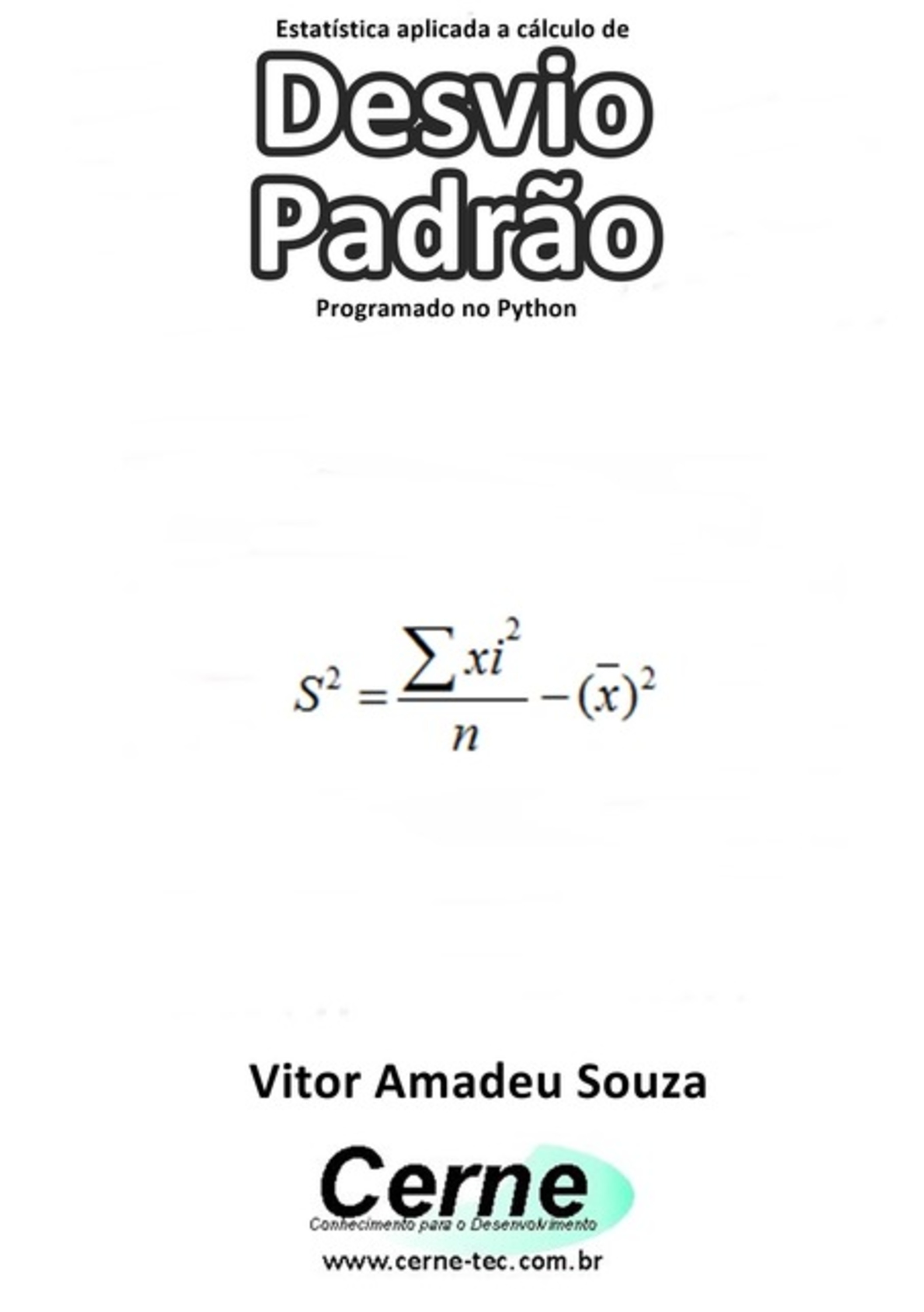 Estatística Aplicada A Cálculo De Desvio Padrão Programado No Python