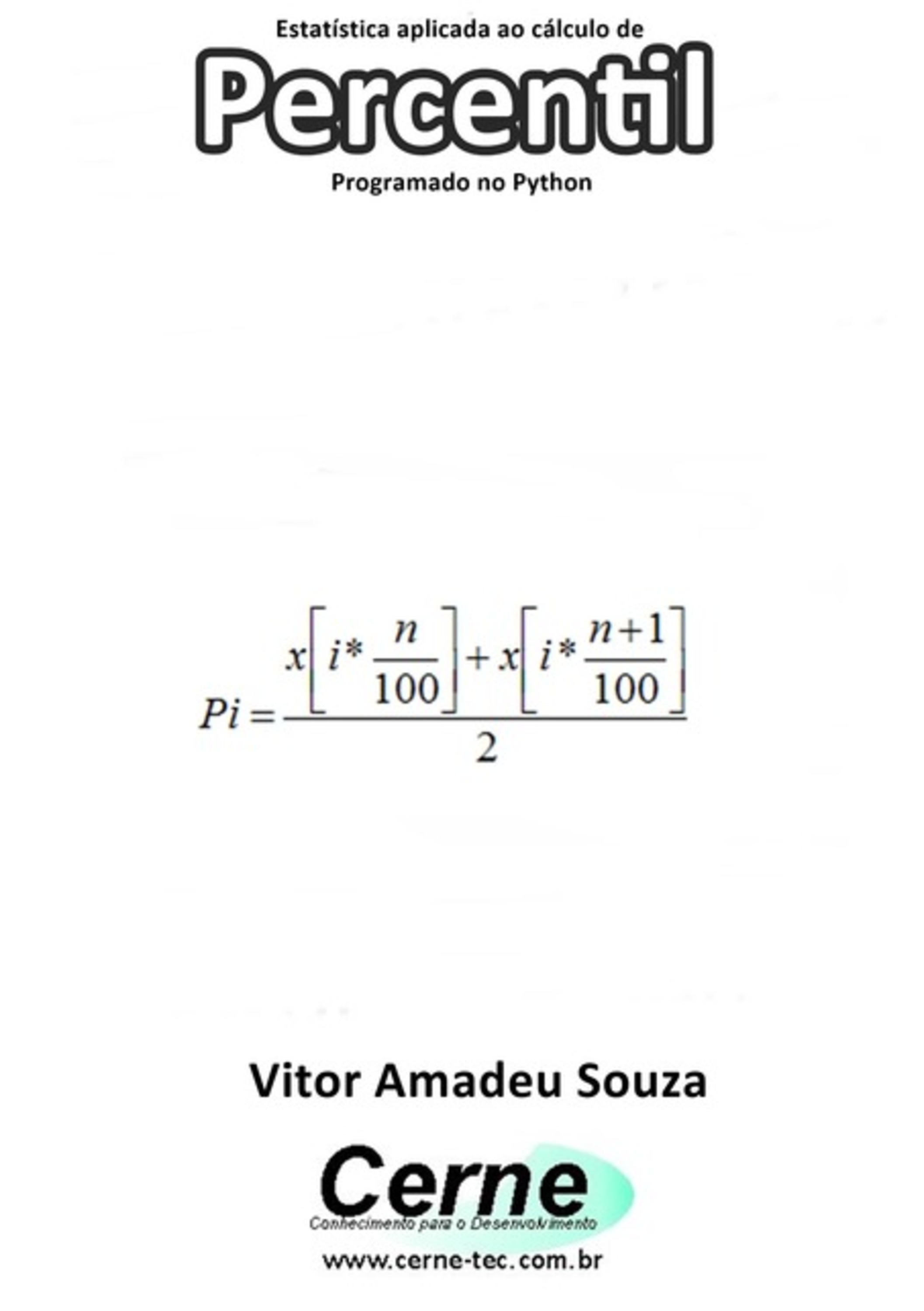 Estatística Aplicada Ao Cálculo De Percentil Programado No Python