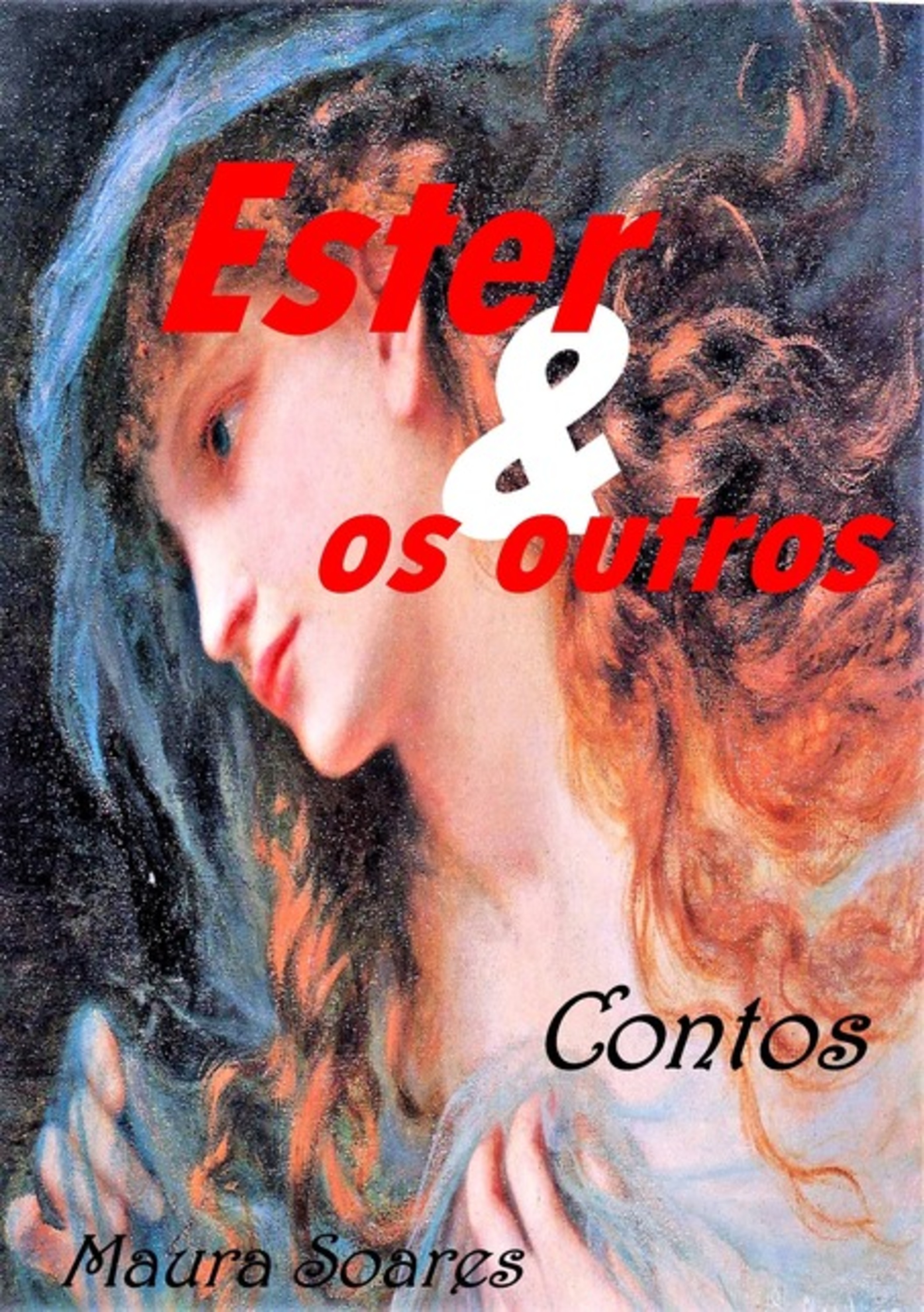 Ester & Os Outros