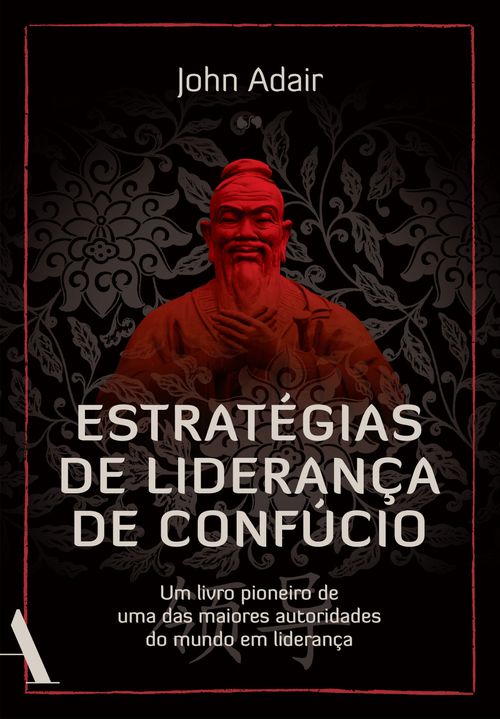 Estratégias de liderança de Confúcio