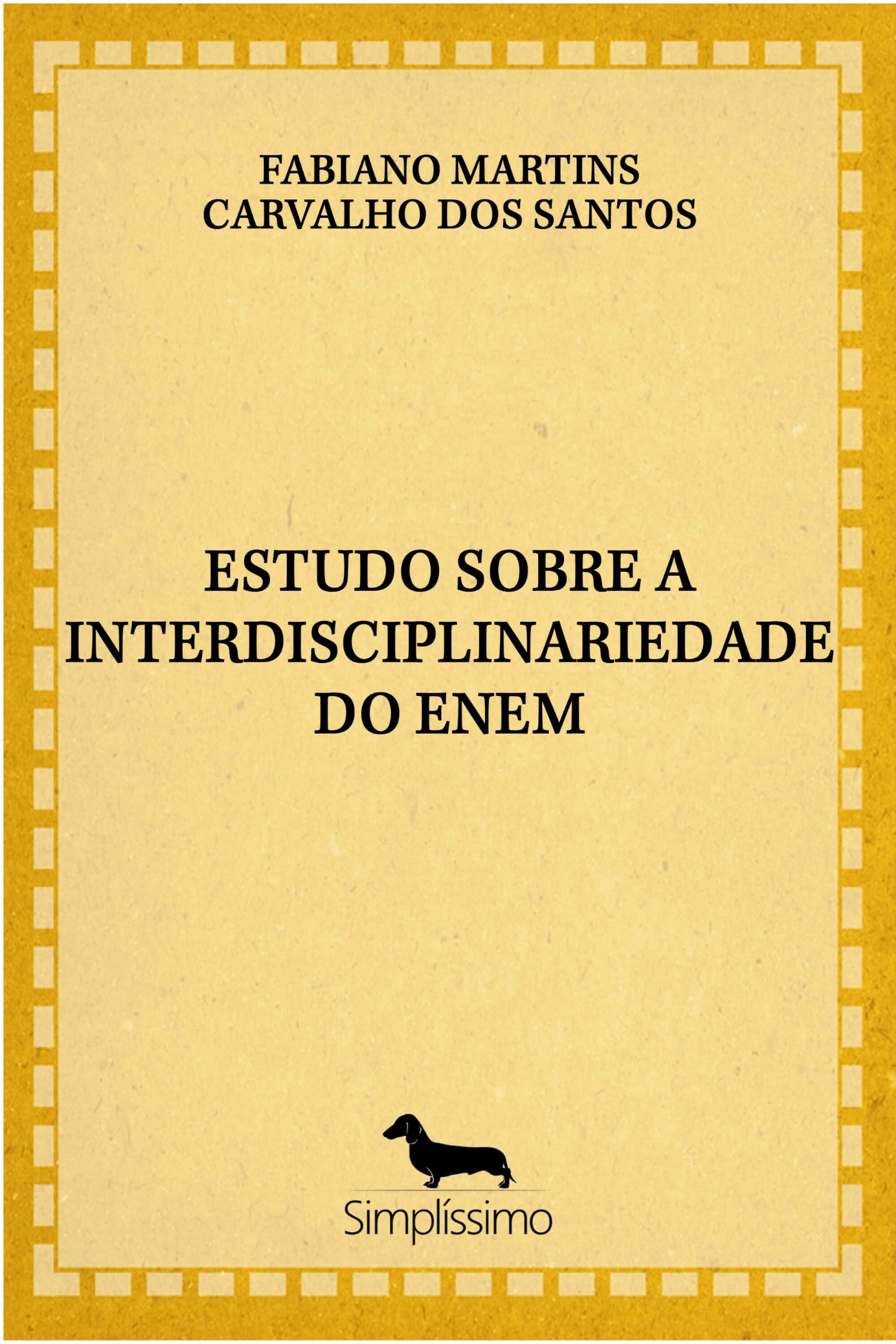 ESTUDO SOBRE A INTERDISCIPLINARIEDADE DO ENEM