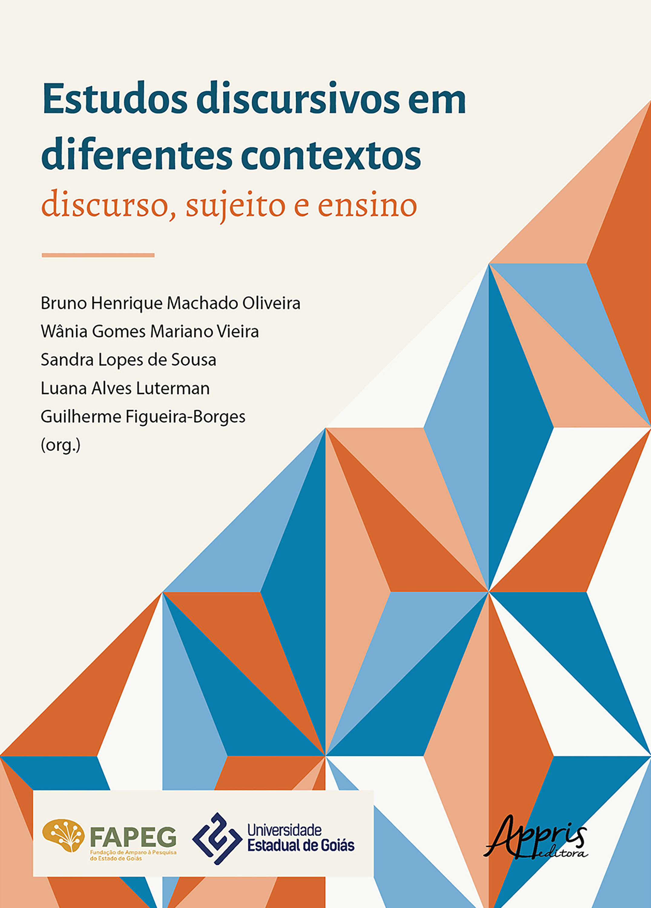 Estudos Discursivos em Diferentes Contextos: Discurso, Sujeito e Ensino