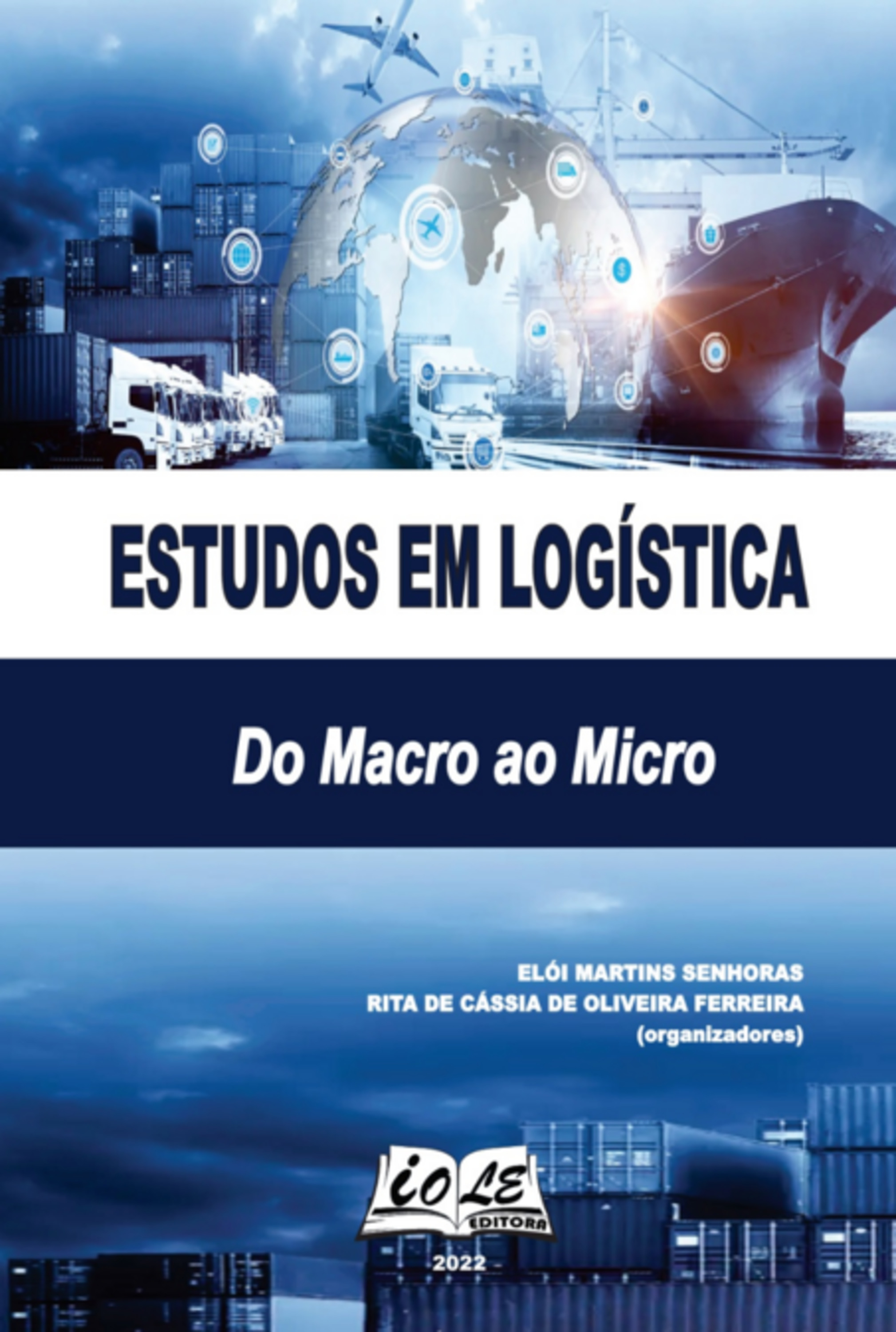 Estudos Em Logística: Do Macro Ao Micro