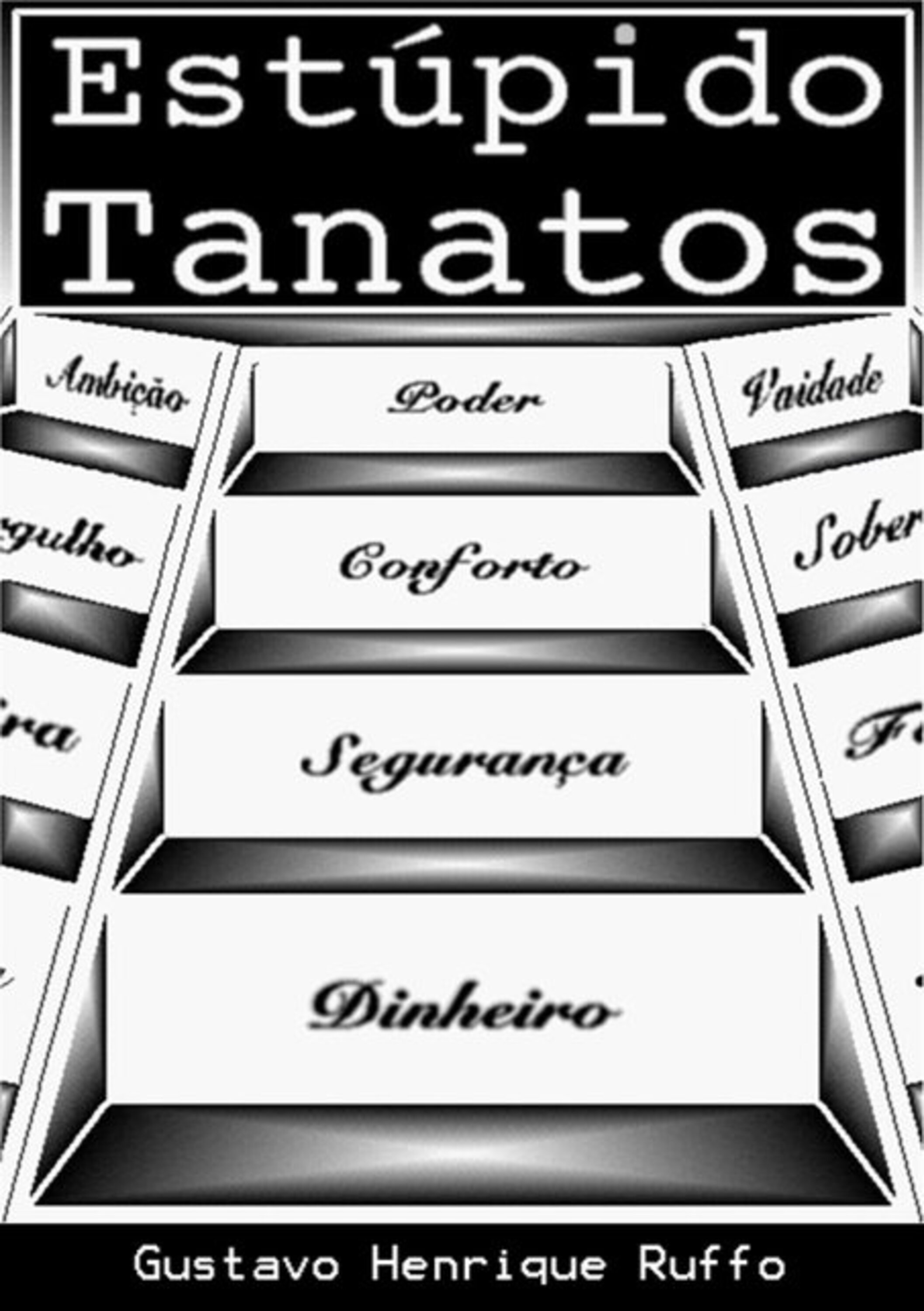 Estúpido Tanatos