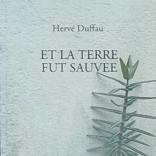 ET LA TERRE FUT SAUVEE