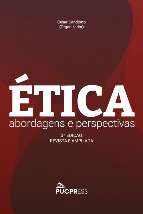 Ética: Abordagens e Perspectivas