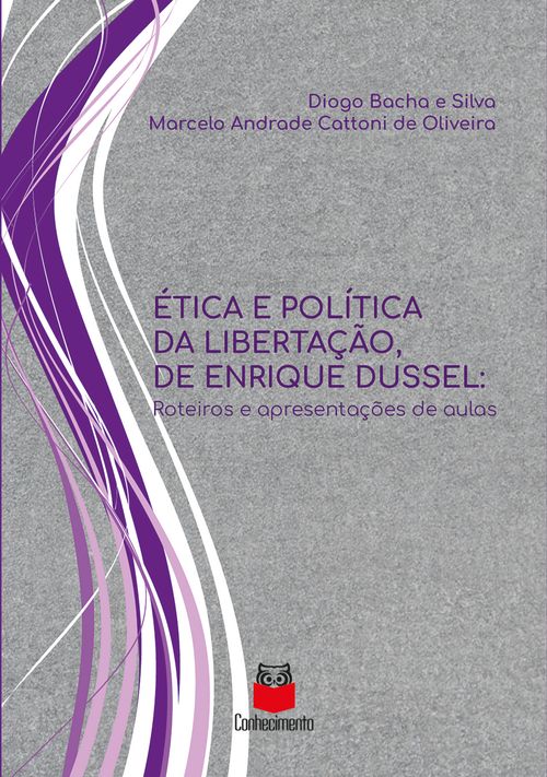 Ética e política da libertação, de Enrique Dussel