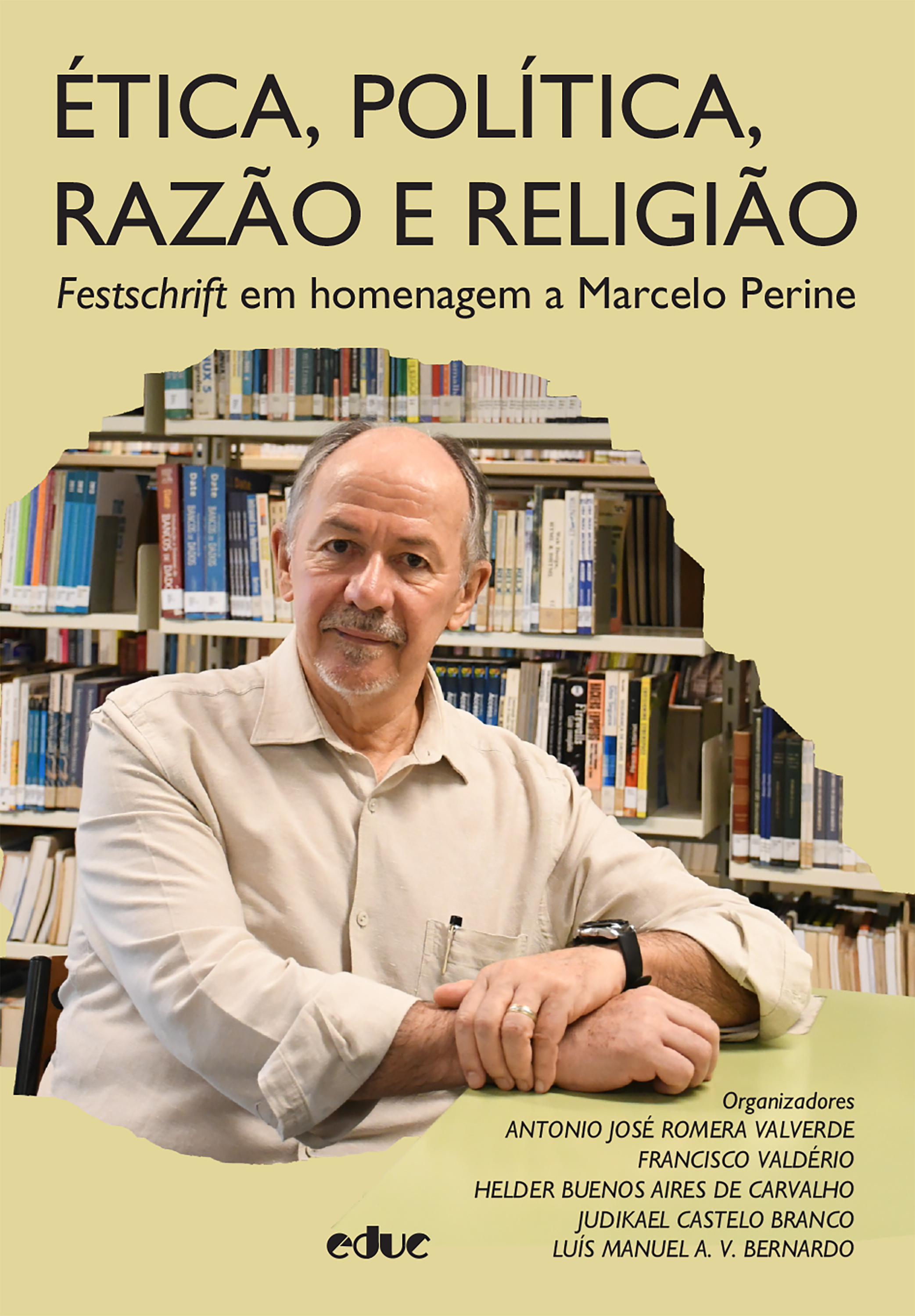 Ética, política, razão e religião