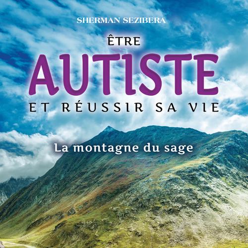 Être autiste et réussir sa vie