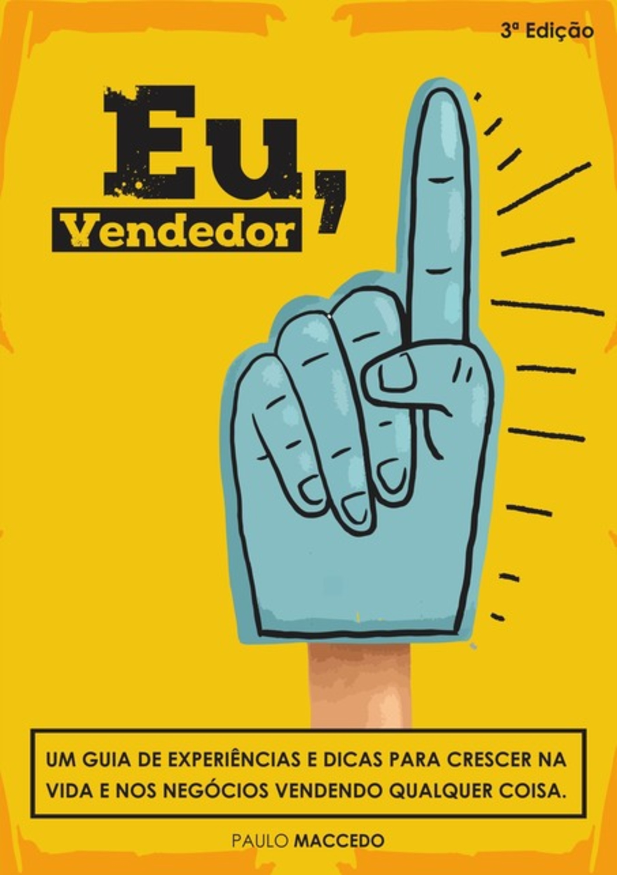 Eu, Vendedor!