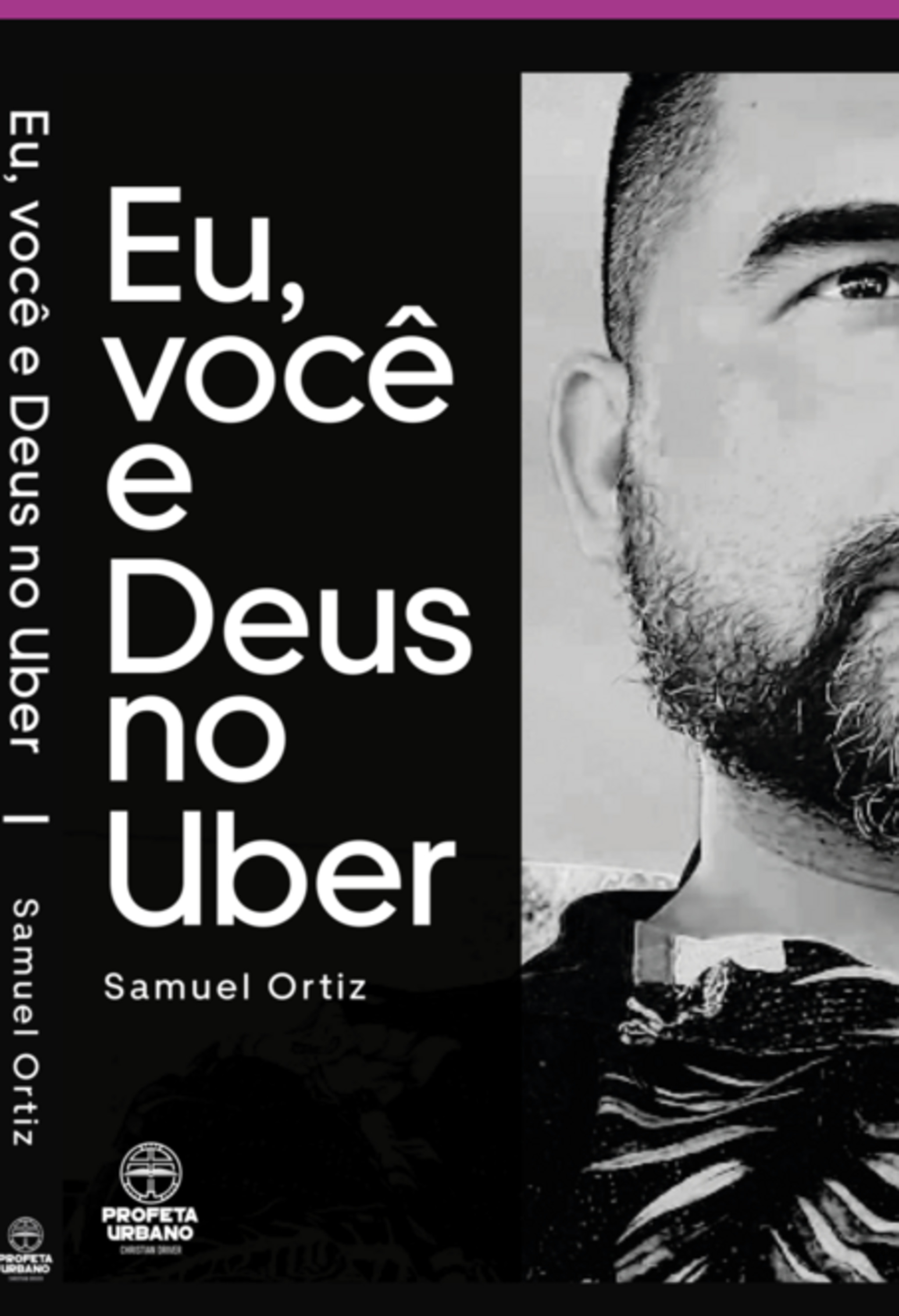 Eu, Você E Deus No Uber