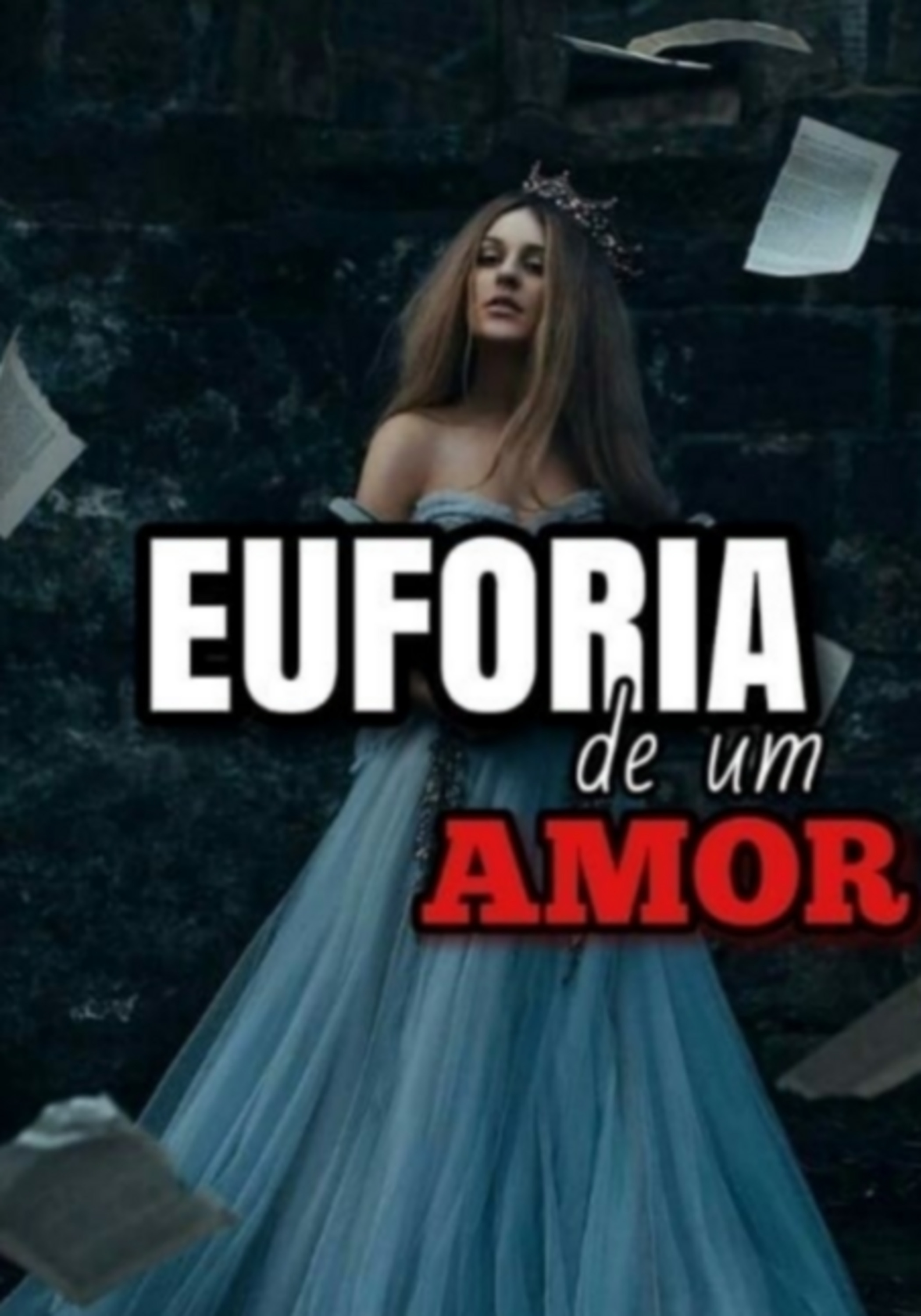 Euforia De Um Amor