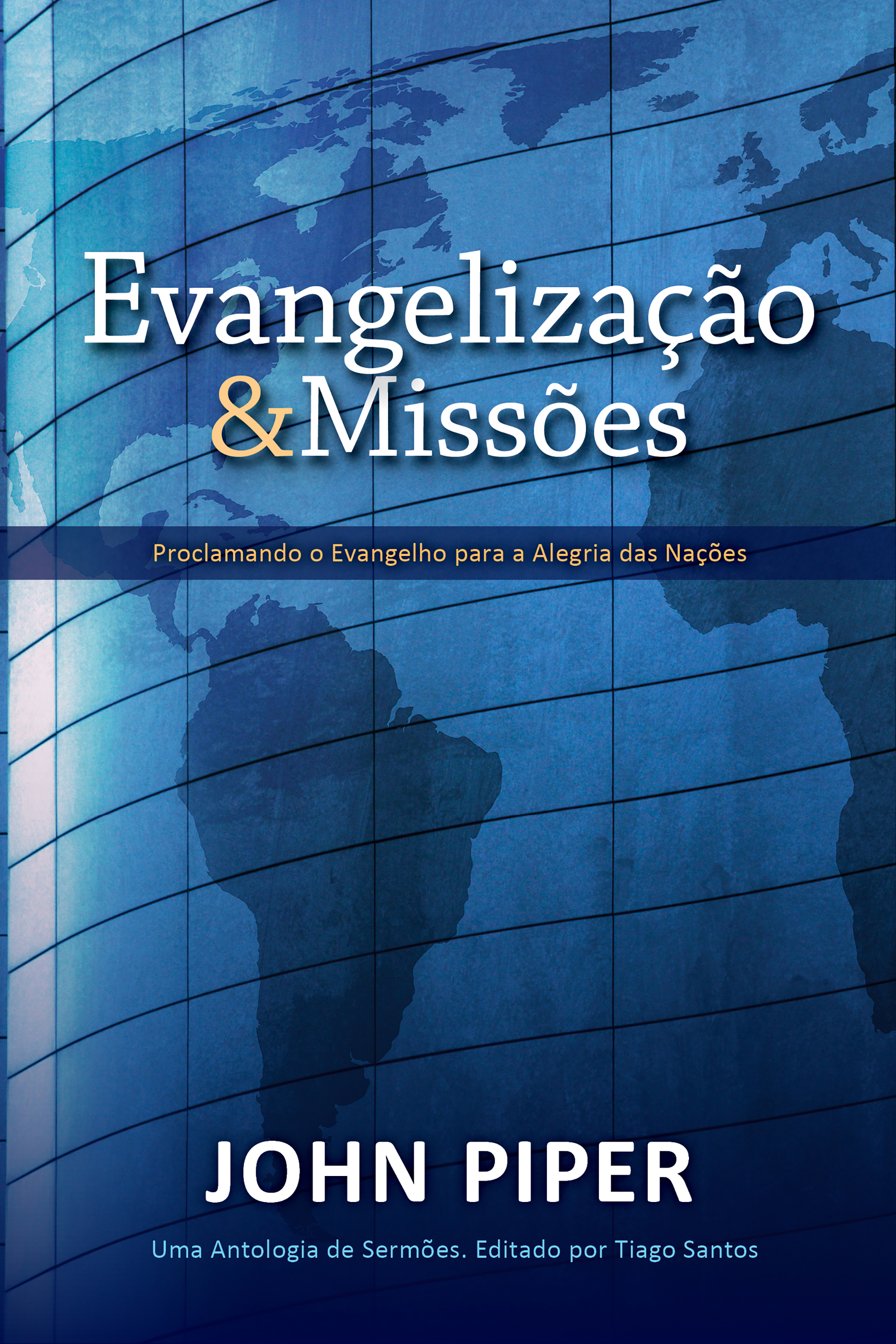 Evangelização e Missões