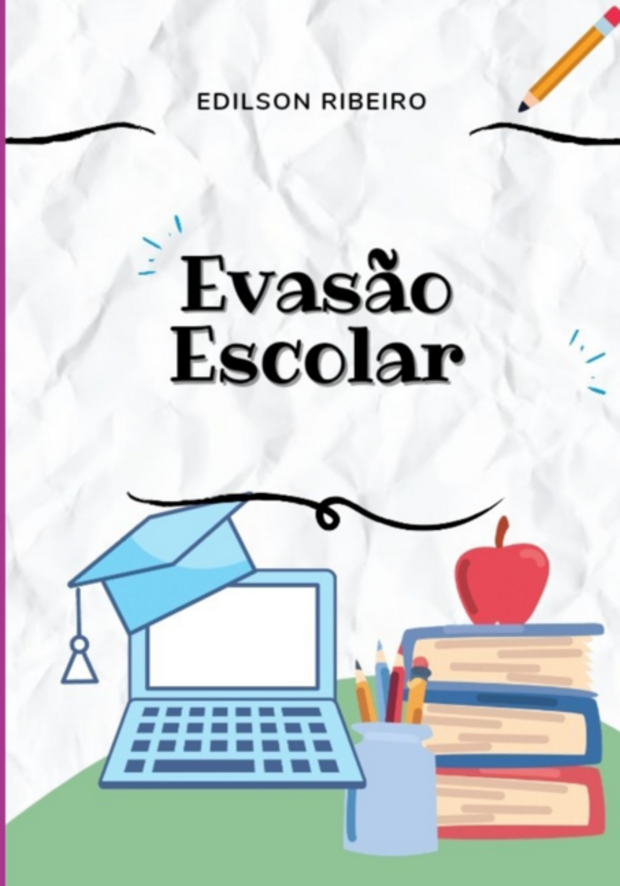 Evasão Escolar