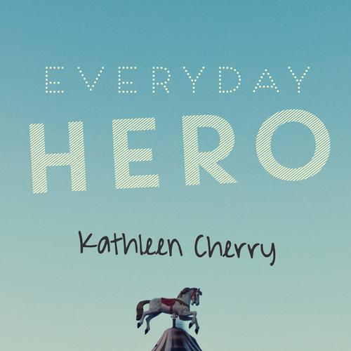 Everyday Hero